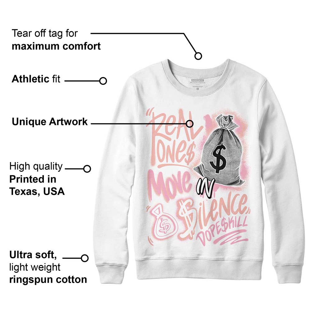 Legend Pink 11s superstreetwear Sweatshirt Real Ones Move In Silence Graphic