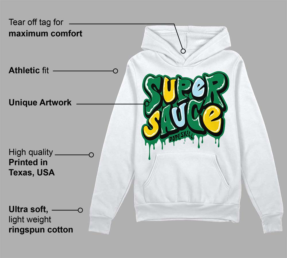 Lucky Green 5s superstreetwear Hoodie Sweatshirt Super Sauce Graphic
