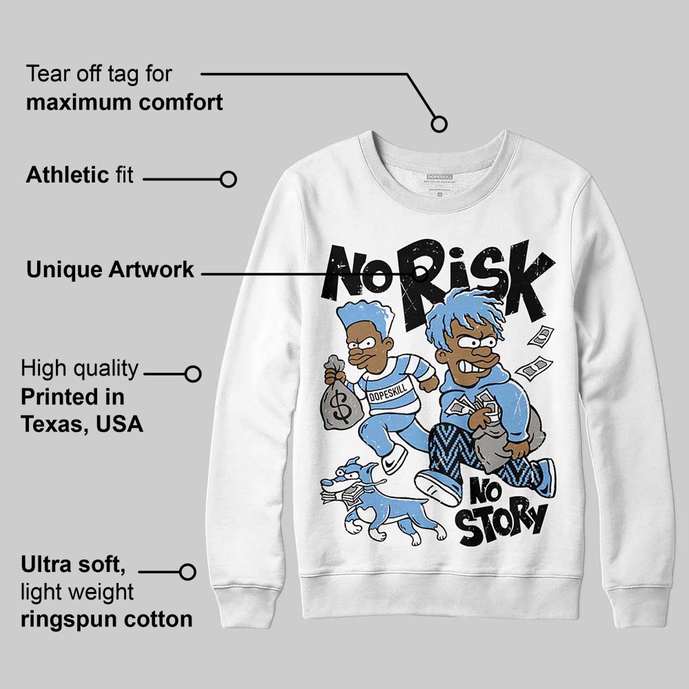 Melo 12s superstreetwear Sweatshirt No Risk No Story Graphic