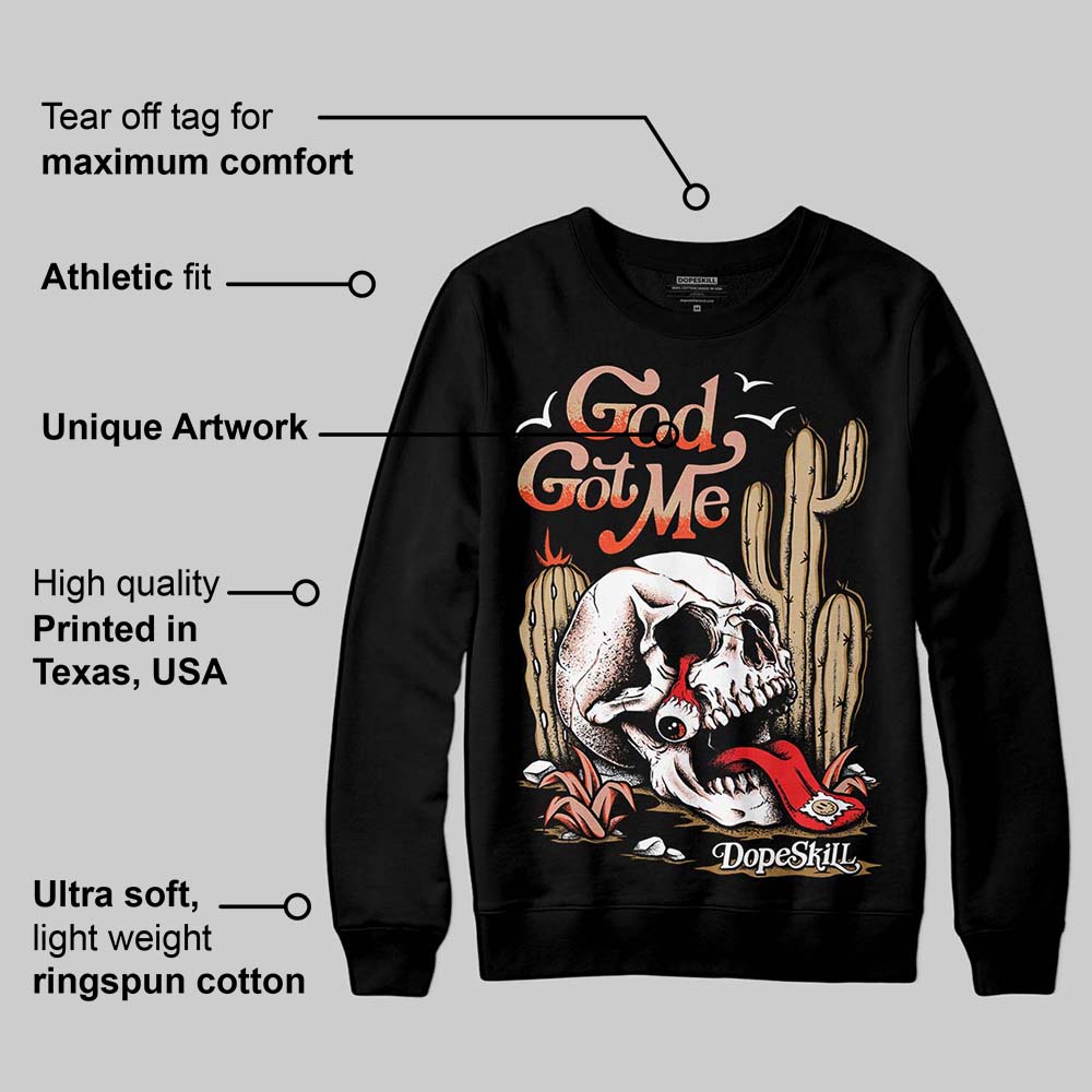 TAN Collection superstreetwear Sweatshirt God Got Me Graphic