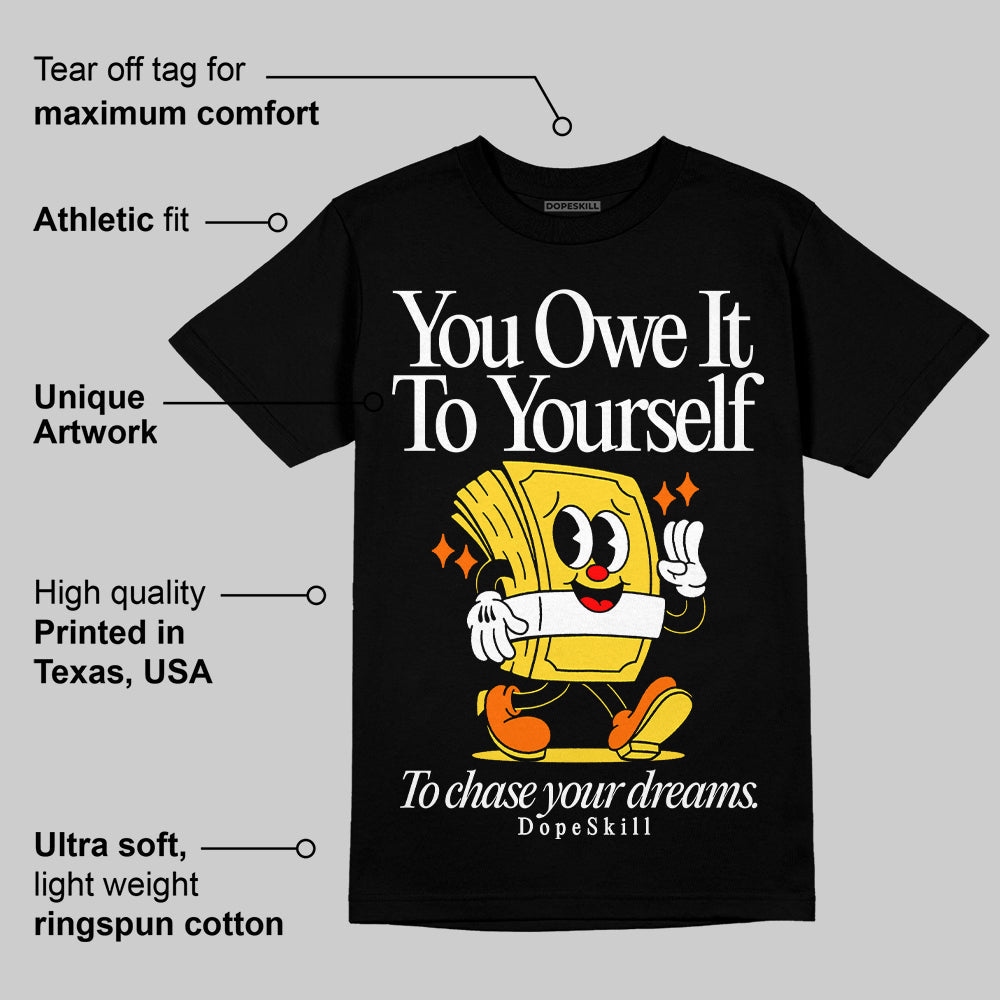 Black Tour Yellow AJ 4 Thunder superstreetwear Unisex T-Shirt Owe It To Yourself Graphic