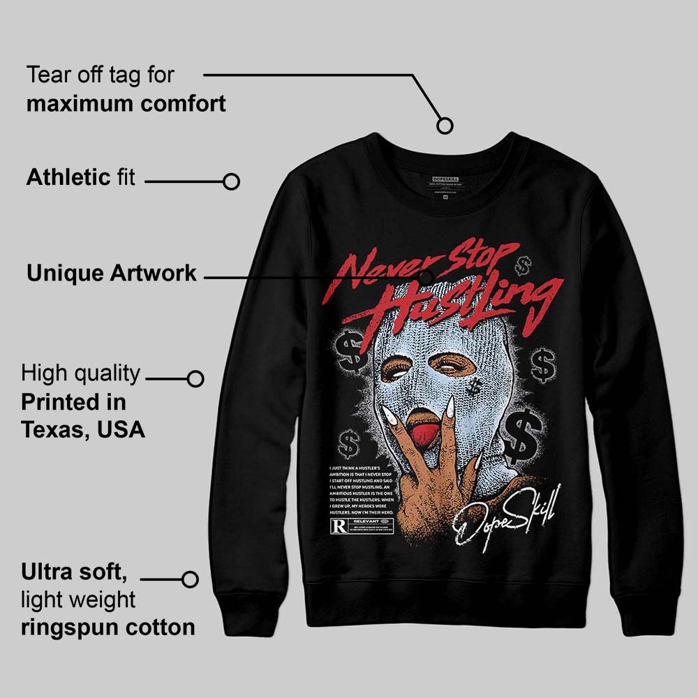 Black Metallic Reimagined 5s superstreetwear Sweatshirt Never Stop Hustling Graphic