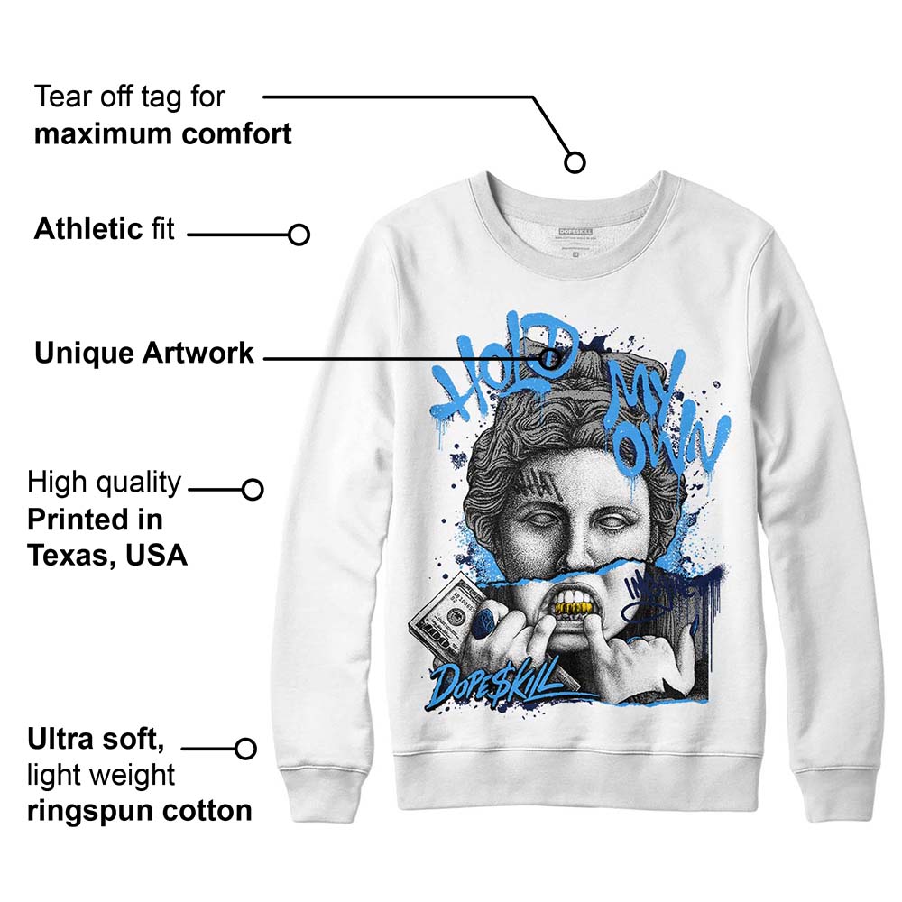AJ Spizike White Obsidian superstreetwear Sweatshirt Hold My Own Graphic