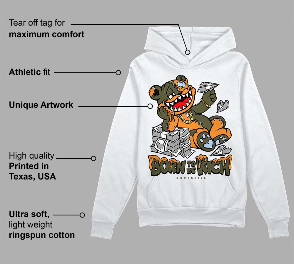 Olive 5s superstreetwear Hoodie Sweatshirt Born To Be Rich Graphic