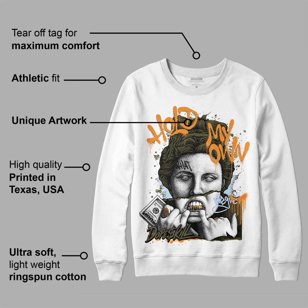 Olive 5s superstreetwear Sweatshirt Hold My Own Graphic