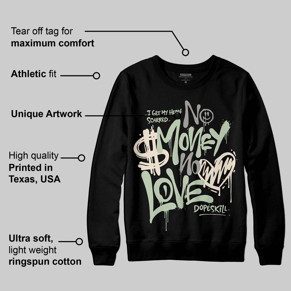 Seafoam 4s 2025 superstreetwear Sweatshirt No Money No Love Typo Graphic
