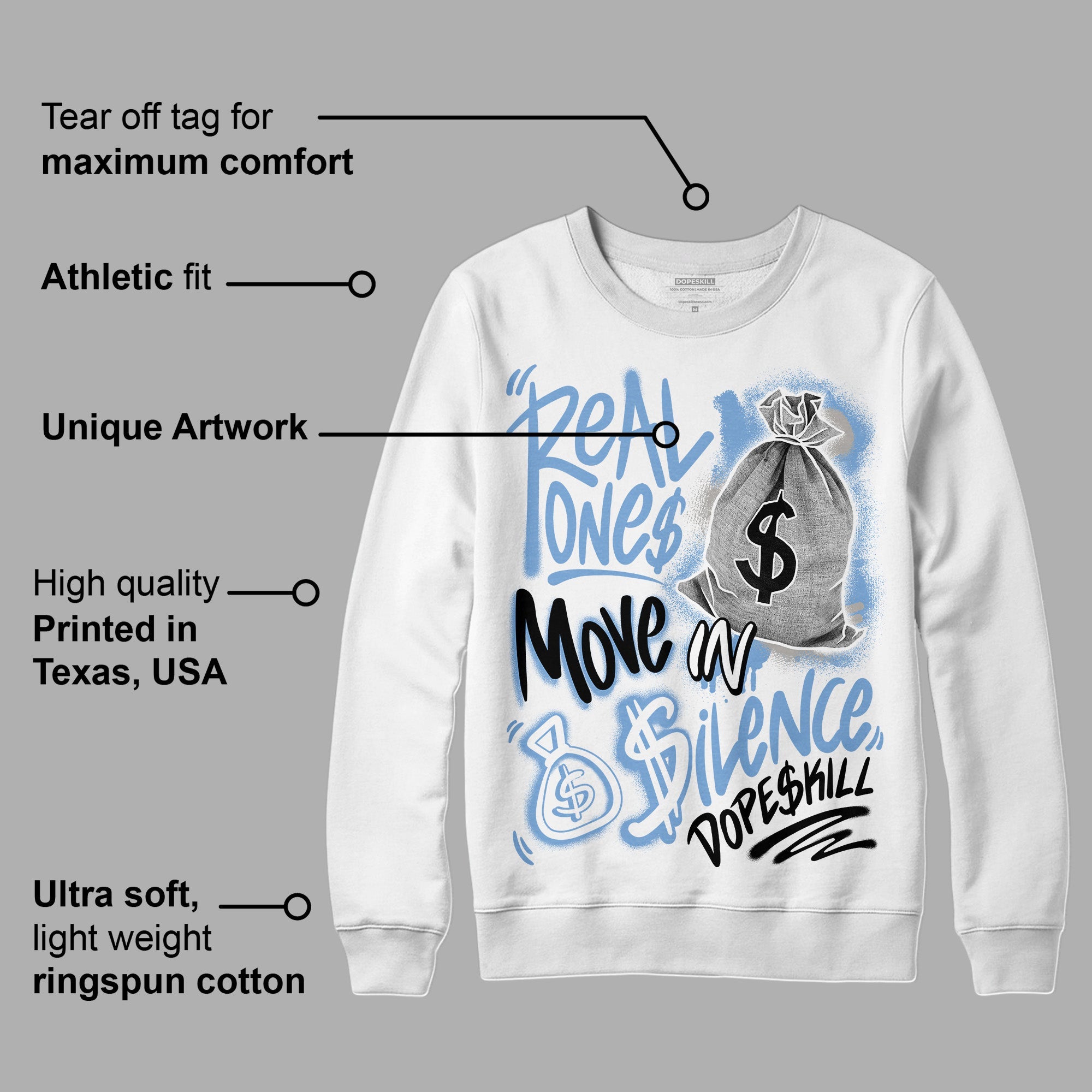 University Blue 5s superstreetwear Sweatshirt Real Ones Move In Silence Graphic