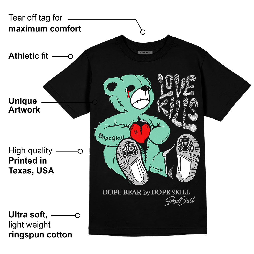 Green Glow 3s superstreetwear T-Shirt Love Kills Graphic