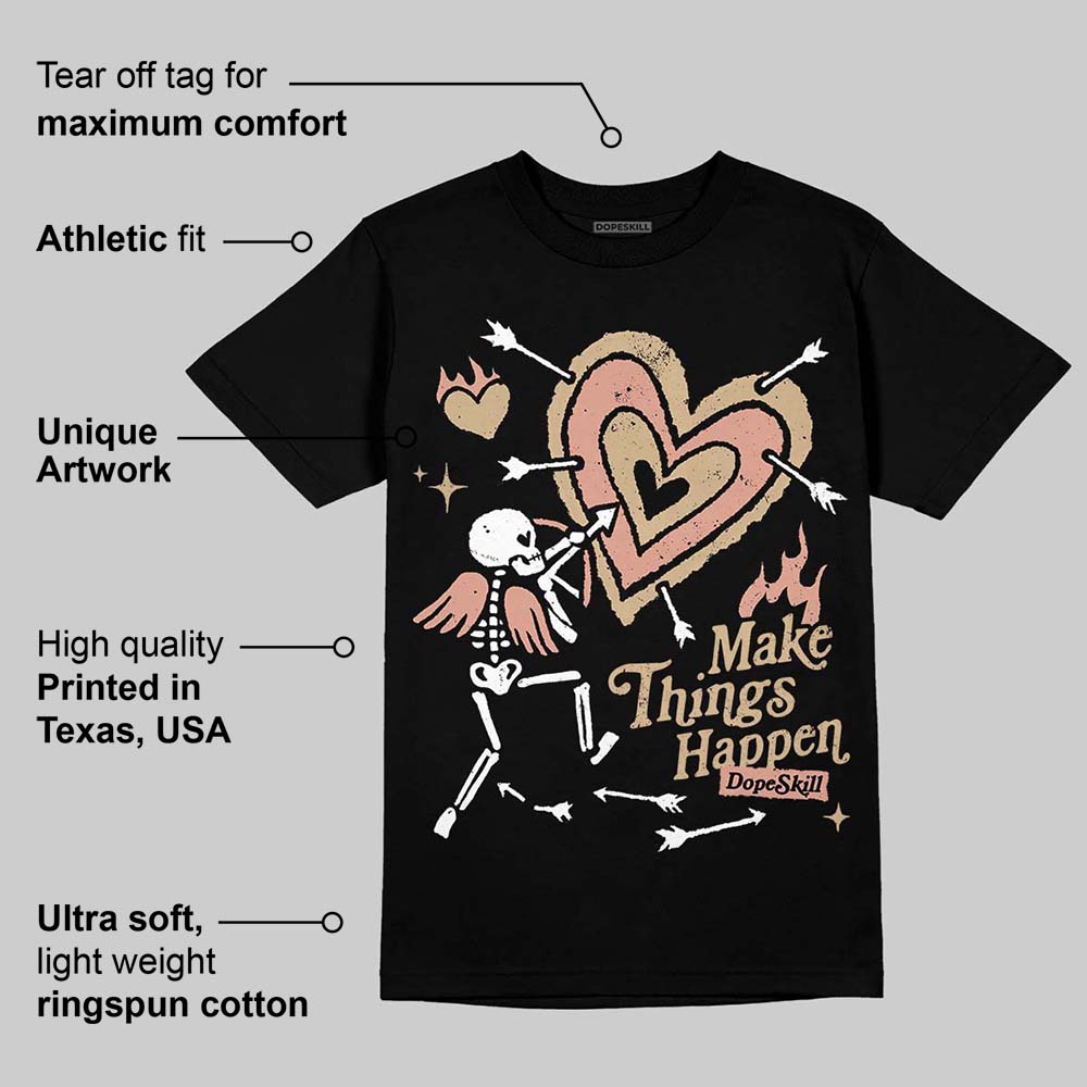 TAN Collection superstreetwear T-Shirt Make Things Happen Graphic