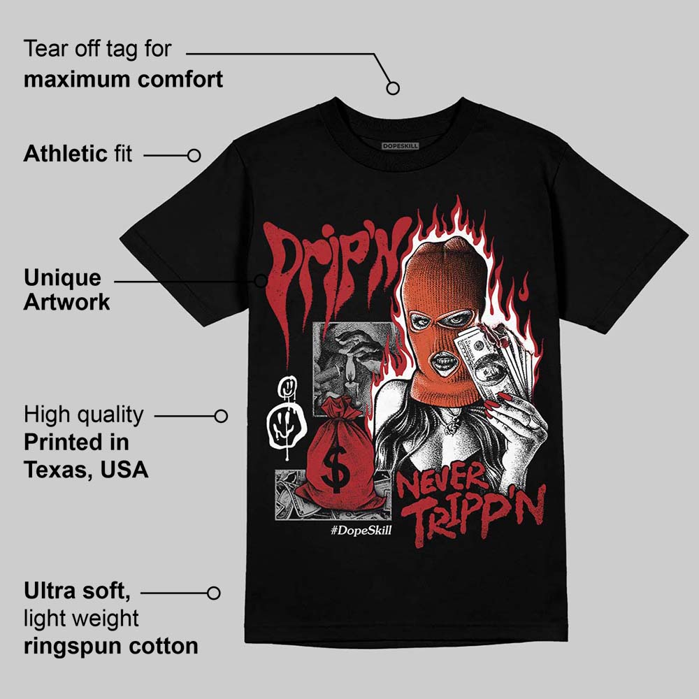 Brick By Brick 4s superstreetwear T-Shirt Drip'n Never Tripp'n Graphic