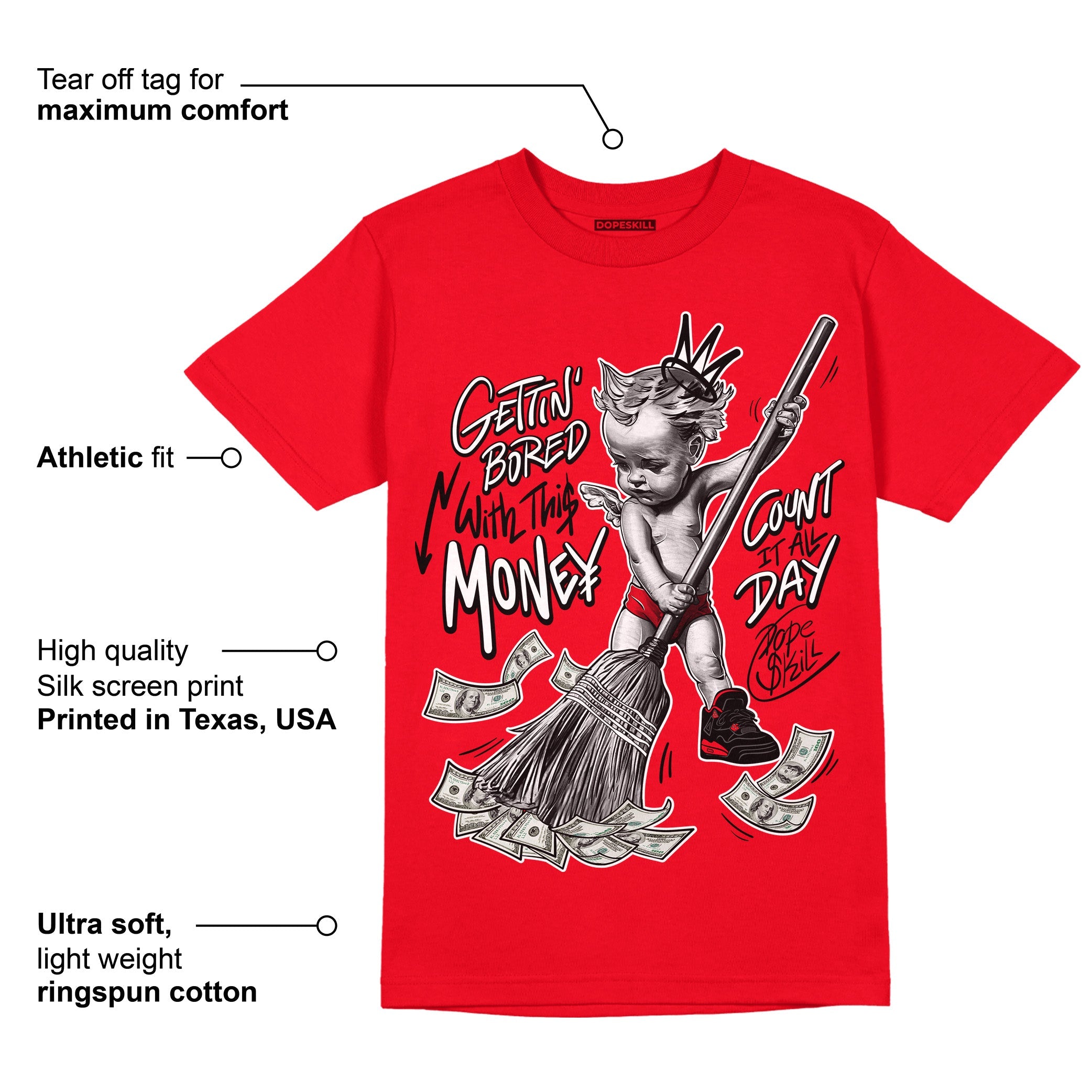 AJ 4 Red Thunder superstreetwear Red T-shirt Gettin Bored With This Money Graphic