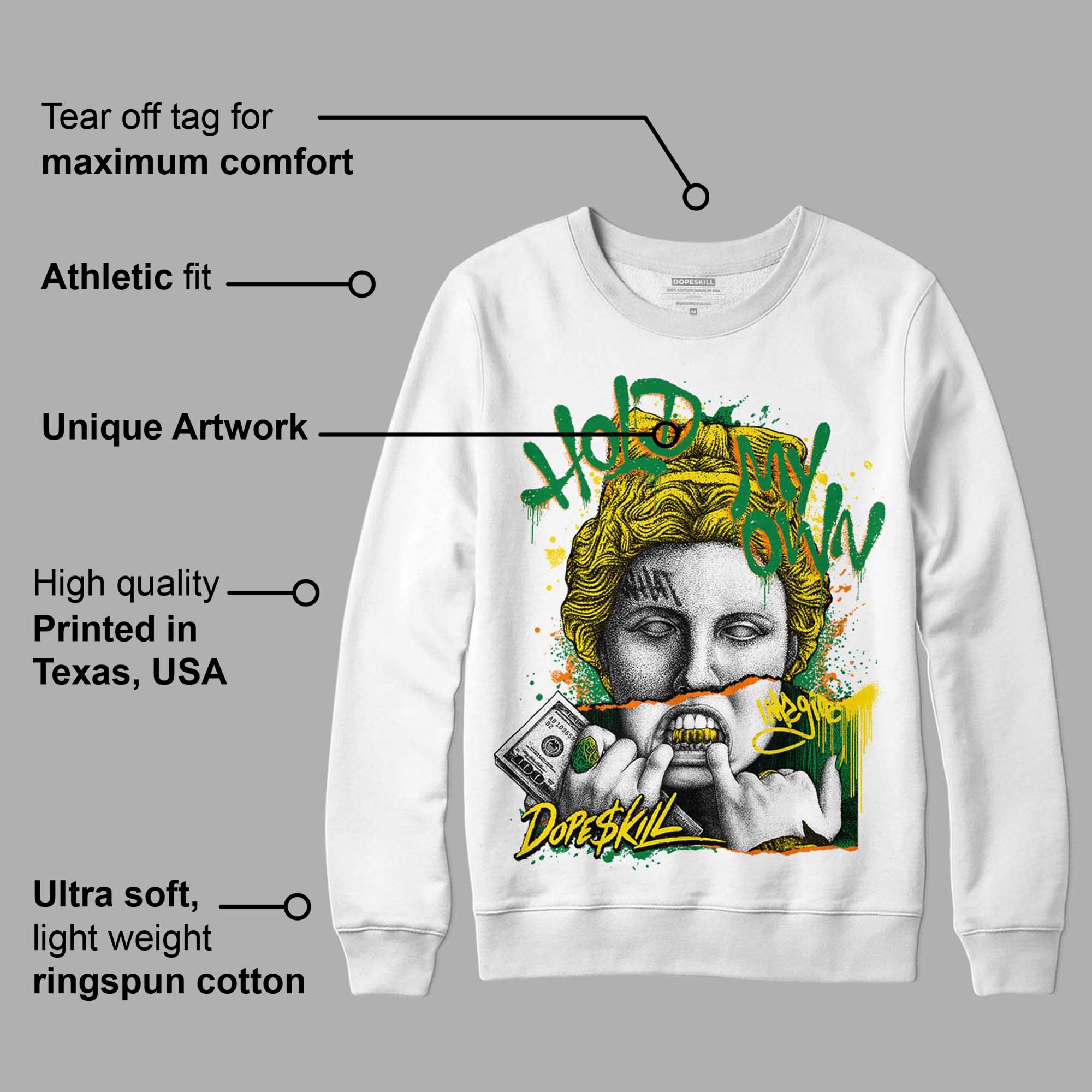 Dunk Low Reverse Brazil superstreetwear Sweatshirt Hold My Own Graphic