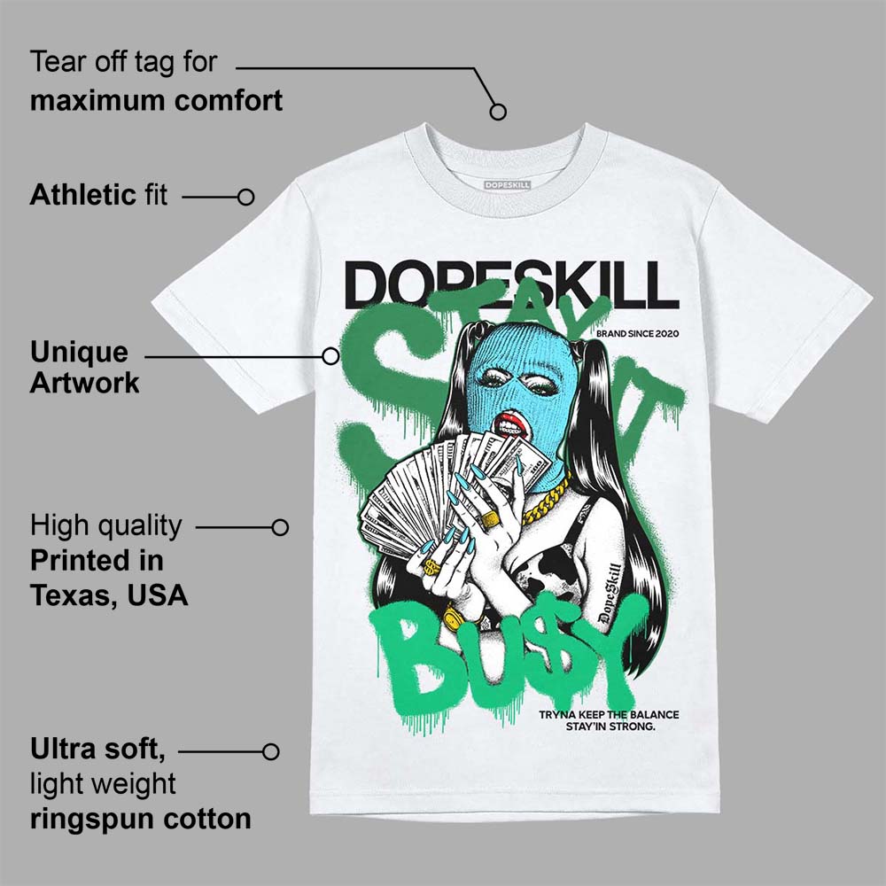 Chunky Dunks superstreetwear T-Shirt Stay It Busy Graphic