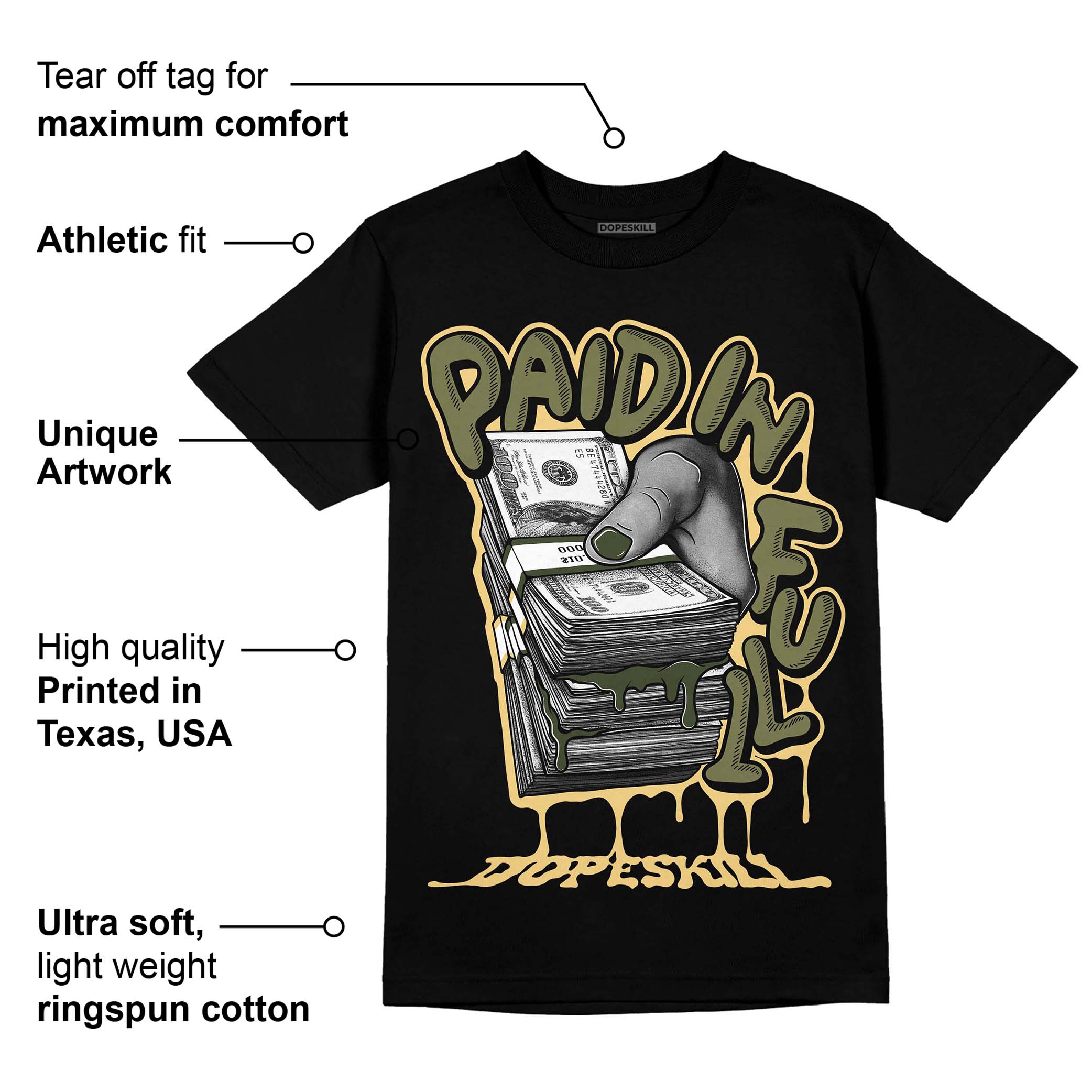 Craft Olive 4s superstreetwear T-Shirt Paid In Full Graphic