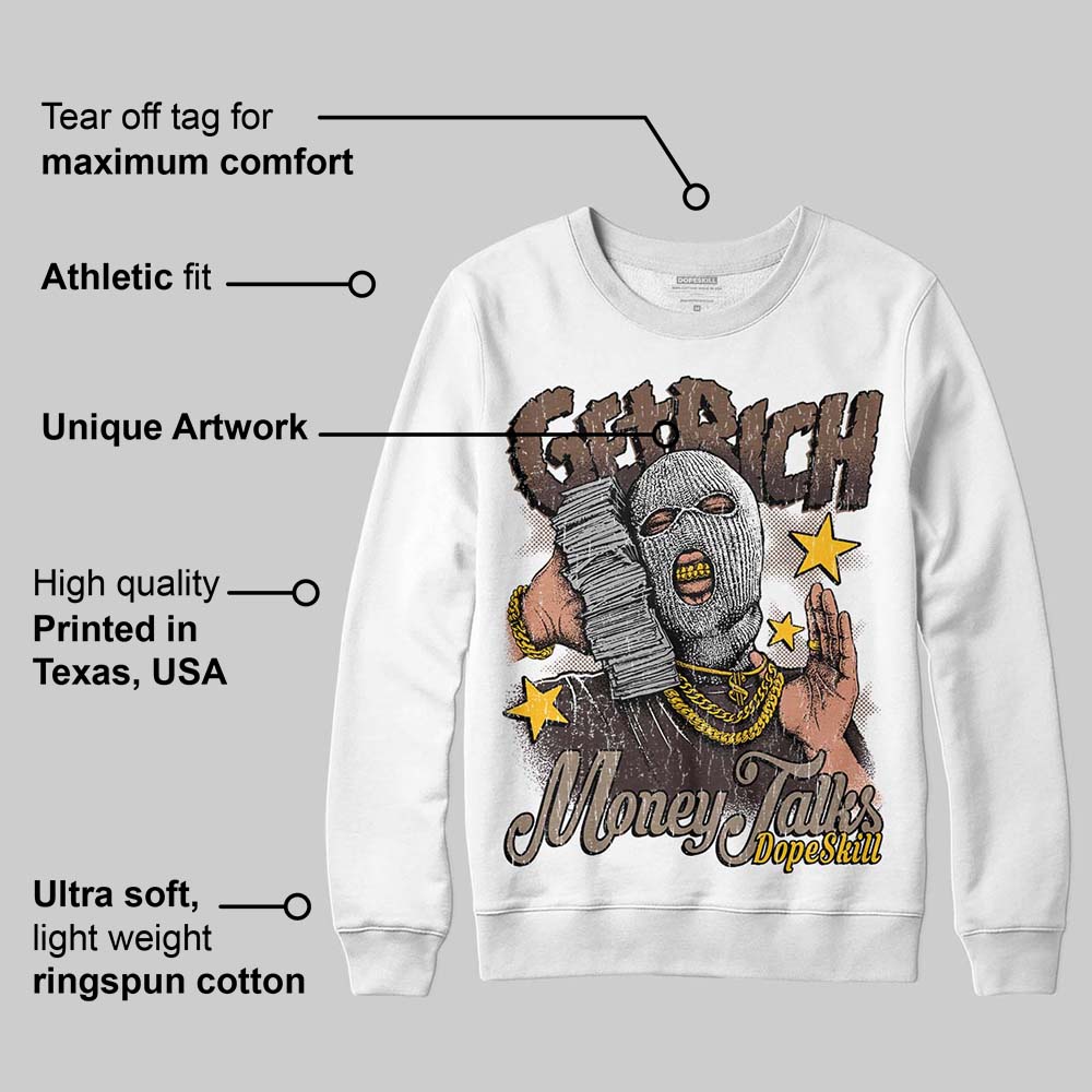 Baroque Brown 12s superstreetwear Sweatshirt Get Rich Graphic