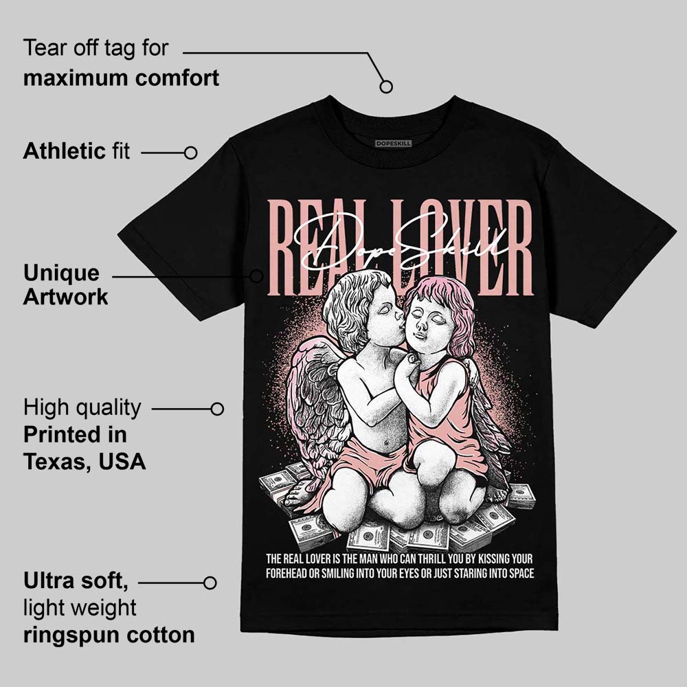 Rust Pink 1s 2025 superstreetwear T-Shirt Real Lover Graphic