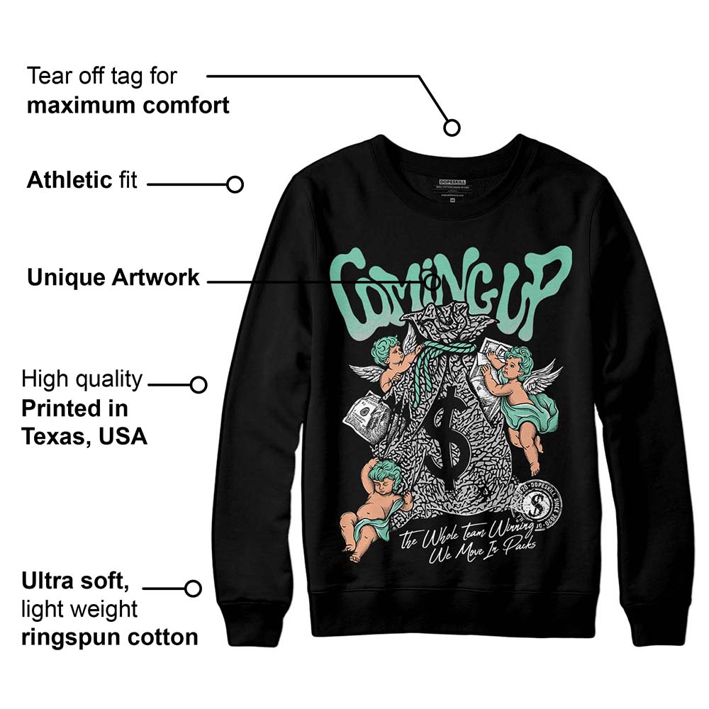 Green Glow 3s superstreetwear Sweatshirt Money Bag Coming Up Graphic