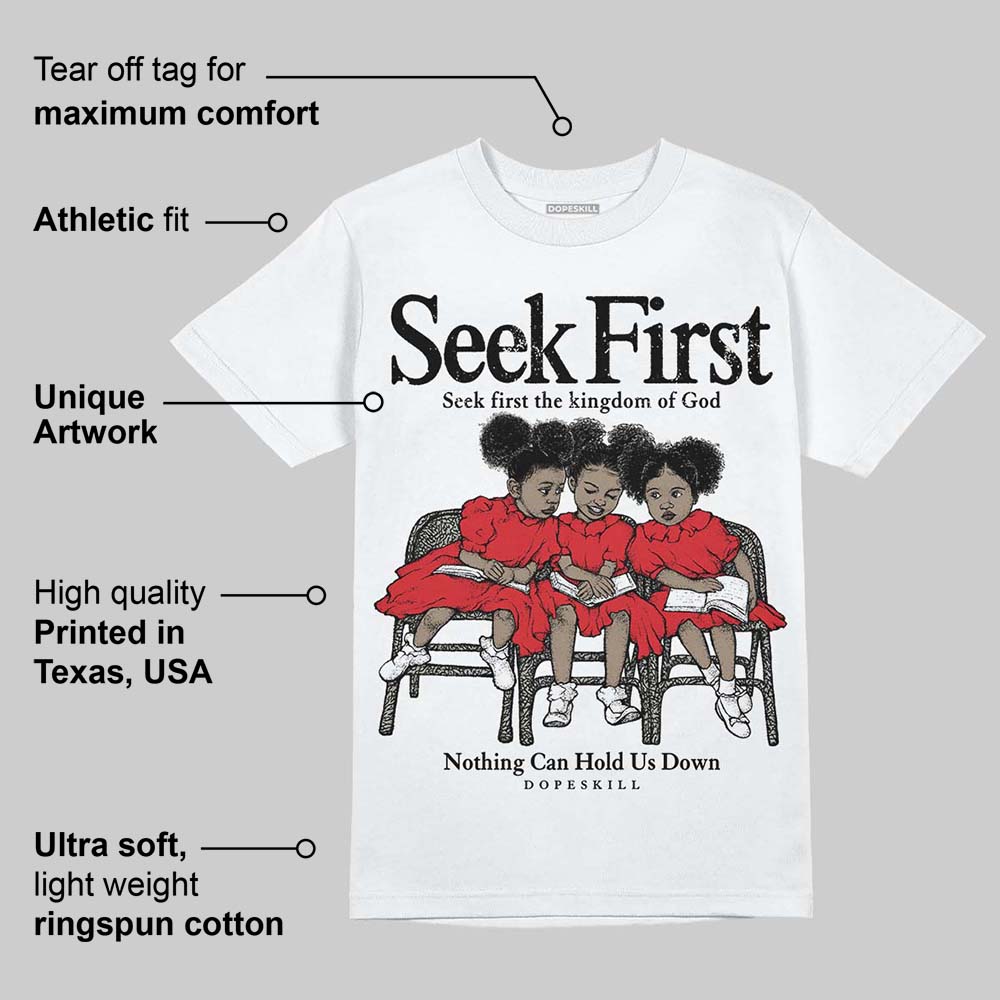 Fire Red 3s superstreetwear T-Shirt New Seek First Graphic