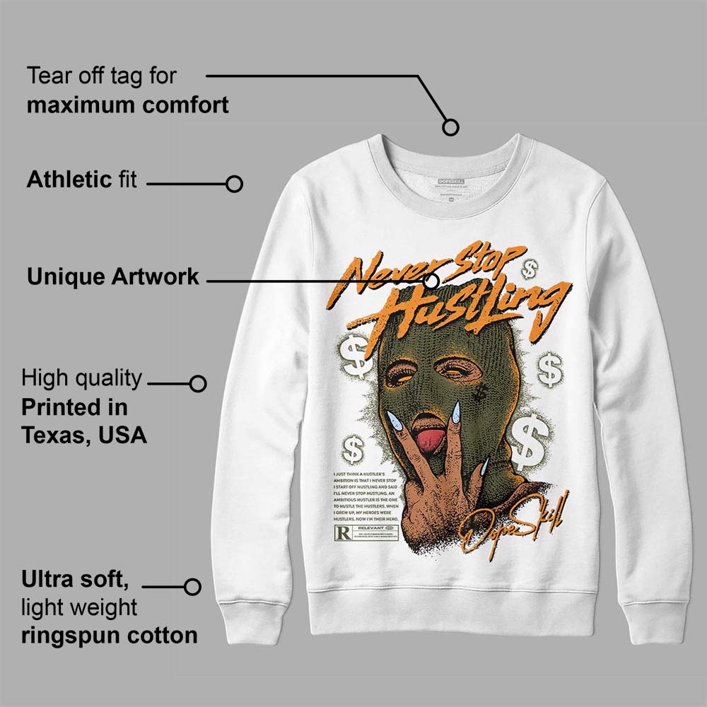 Olive 5s superstreetwear Sweatshirt Never Stop Hustling Graphic
