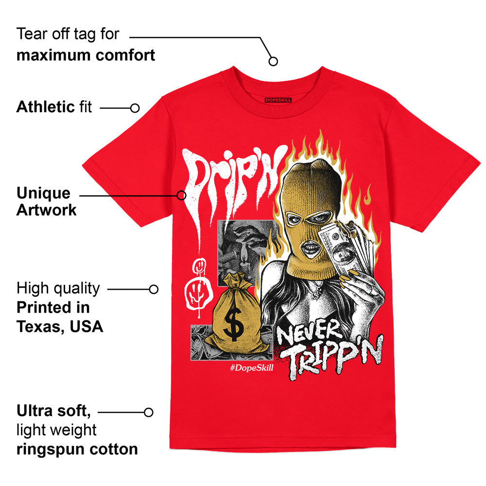 Red Thunder 4s superstreetwear Red T-shirt Drip'n Never Tripp'n Graphic
