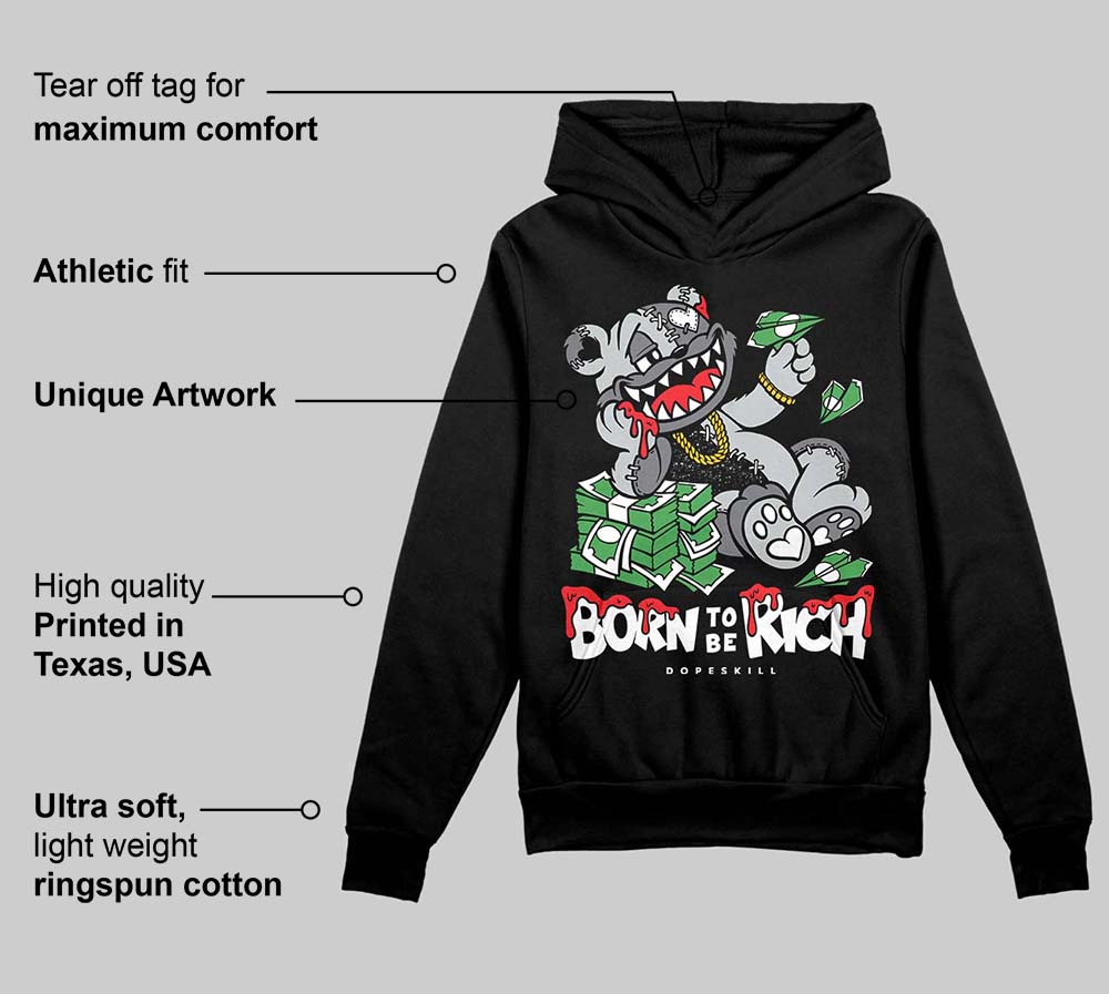 Fear 4s superstreetwear Hoodie Sweatshirt Born To Be Rich Graphic