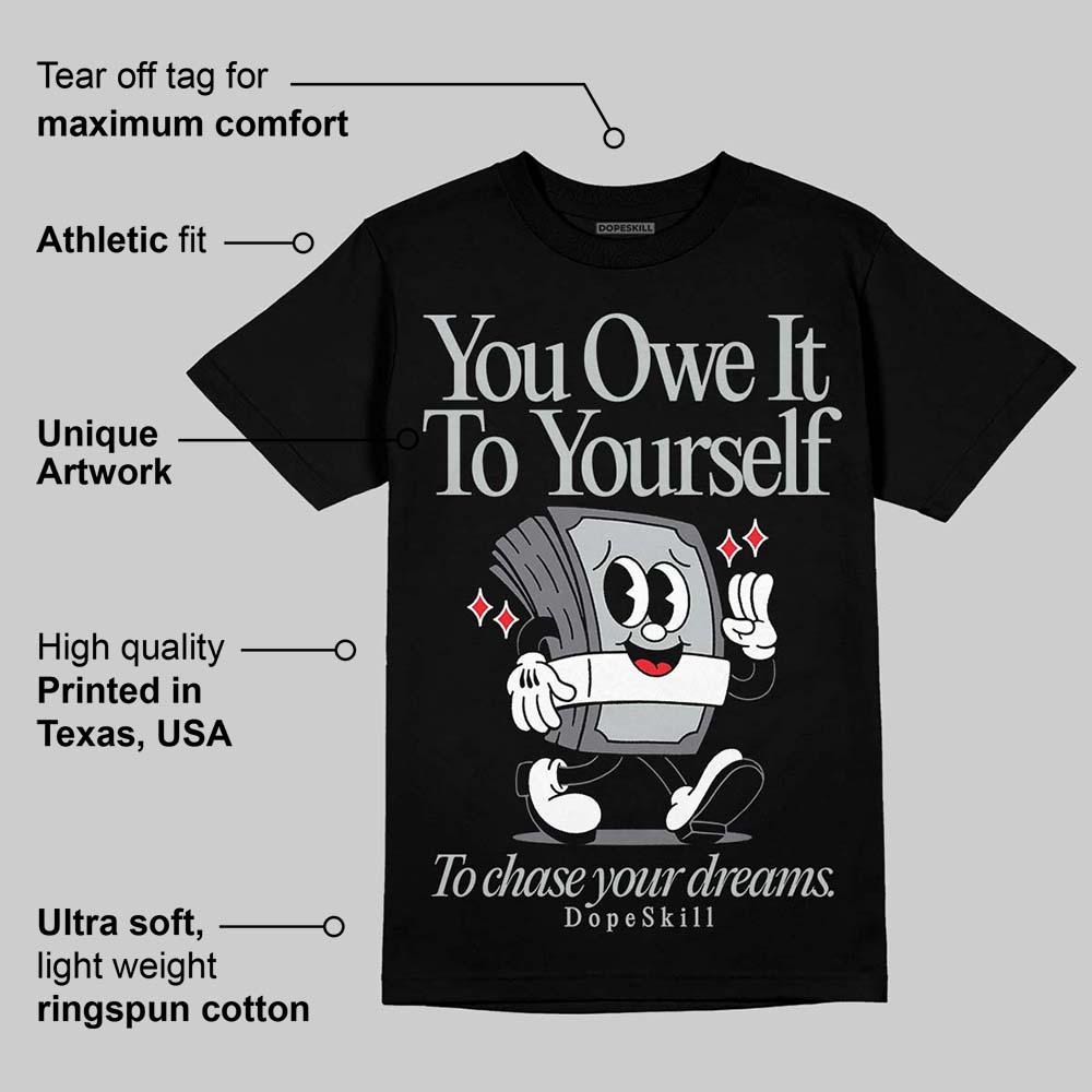 Fear 4s superstreetwear T-Shirt Owe It To Yourself Graphic