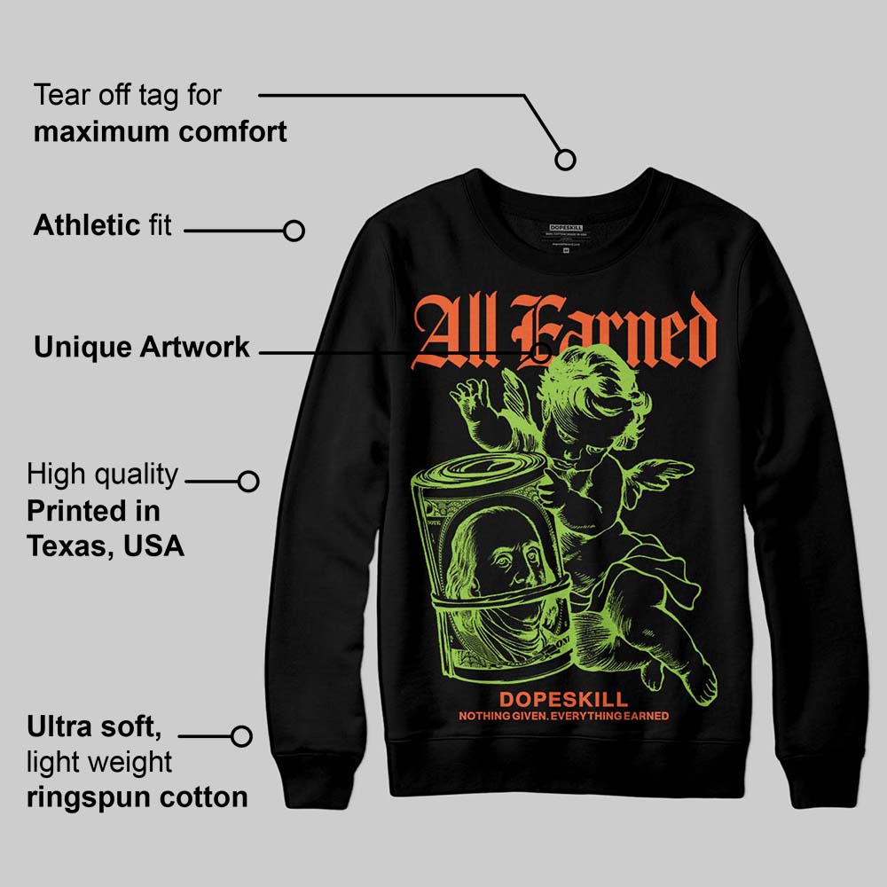 Neon Green Collection superstreetwear Sweatshirt All Earned Graphic