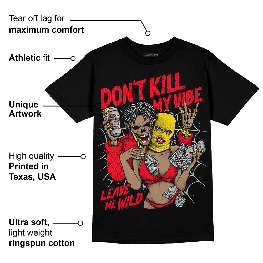 Red Thunder 4s superstreetwear T-shirt Don't Kill My Vibe Graphic