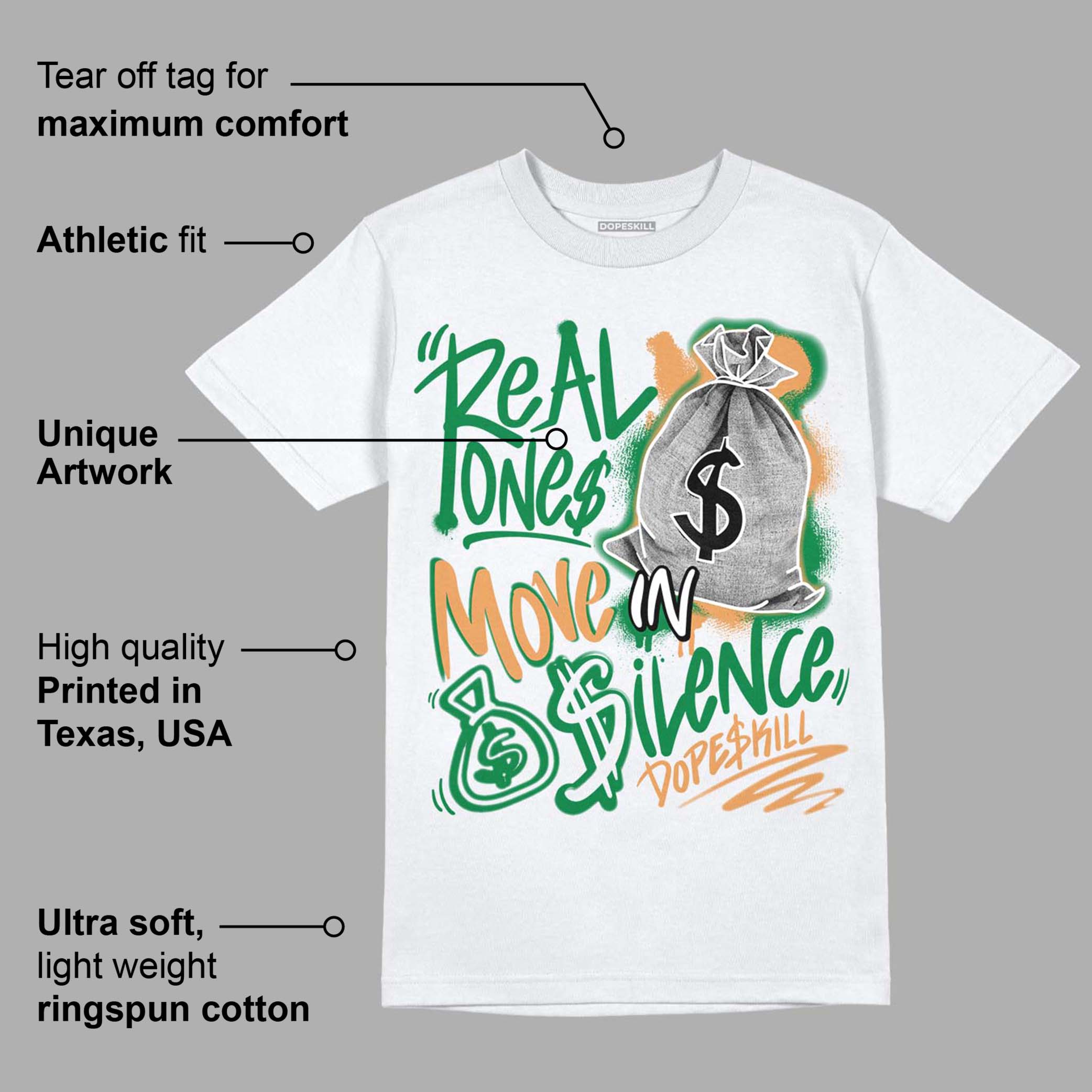 Pine Green 4s superstreetwear T-Shirt Real Ones Move In Silence Graphic