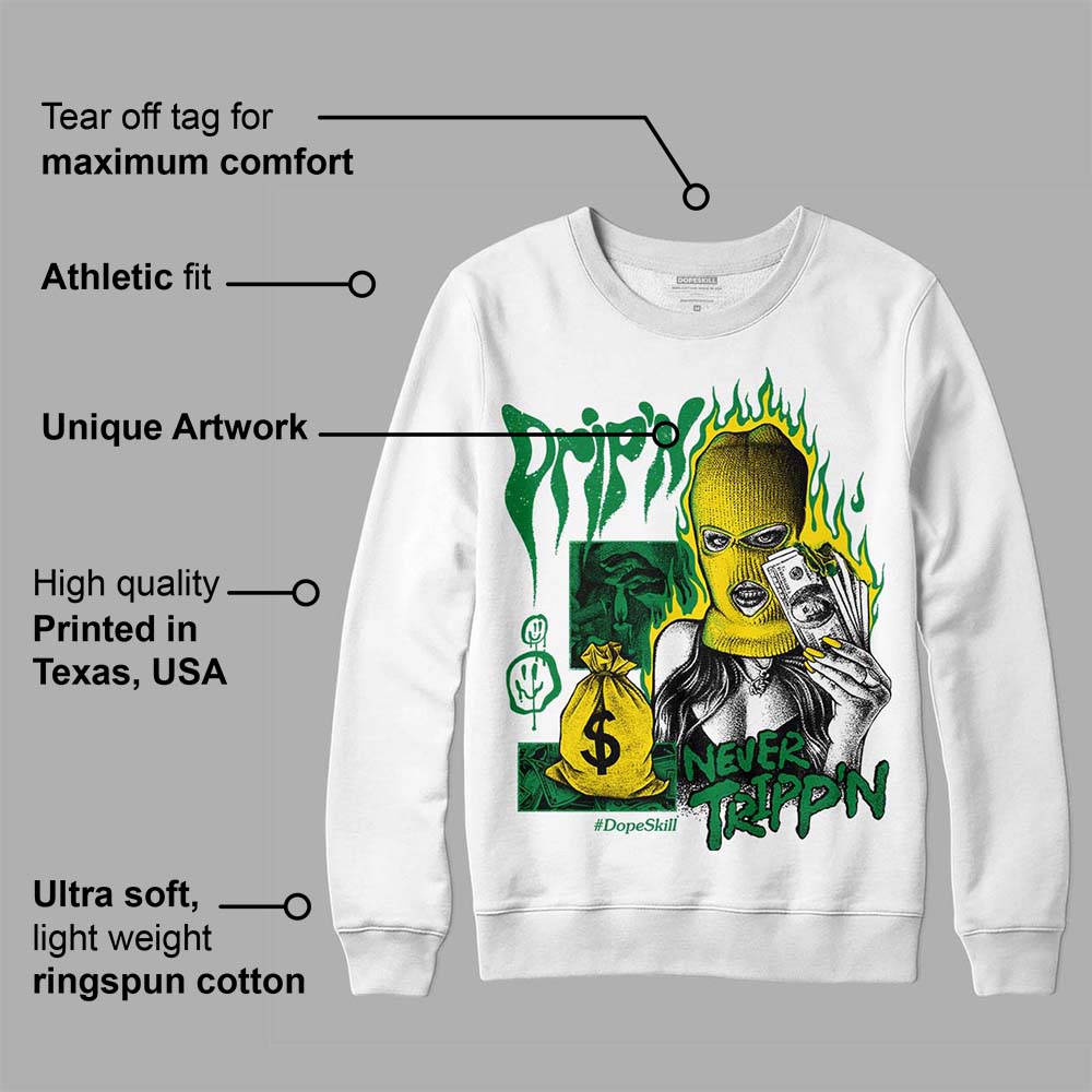 Dunk Reverse Brazil superstreetwear Sweatshirt Drip'n Never Tripp'n Graphic