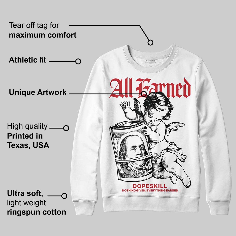Bred 11s superstreetwear Sweatshirt All Earned Graphic