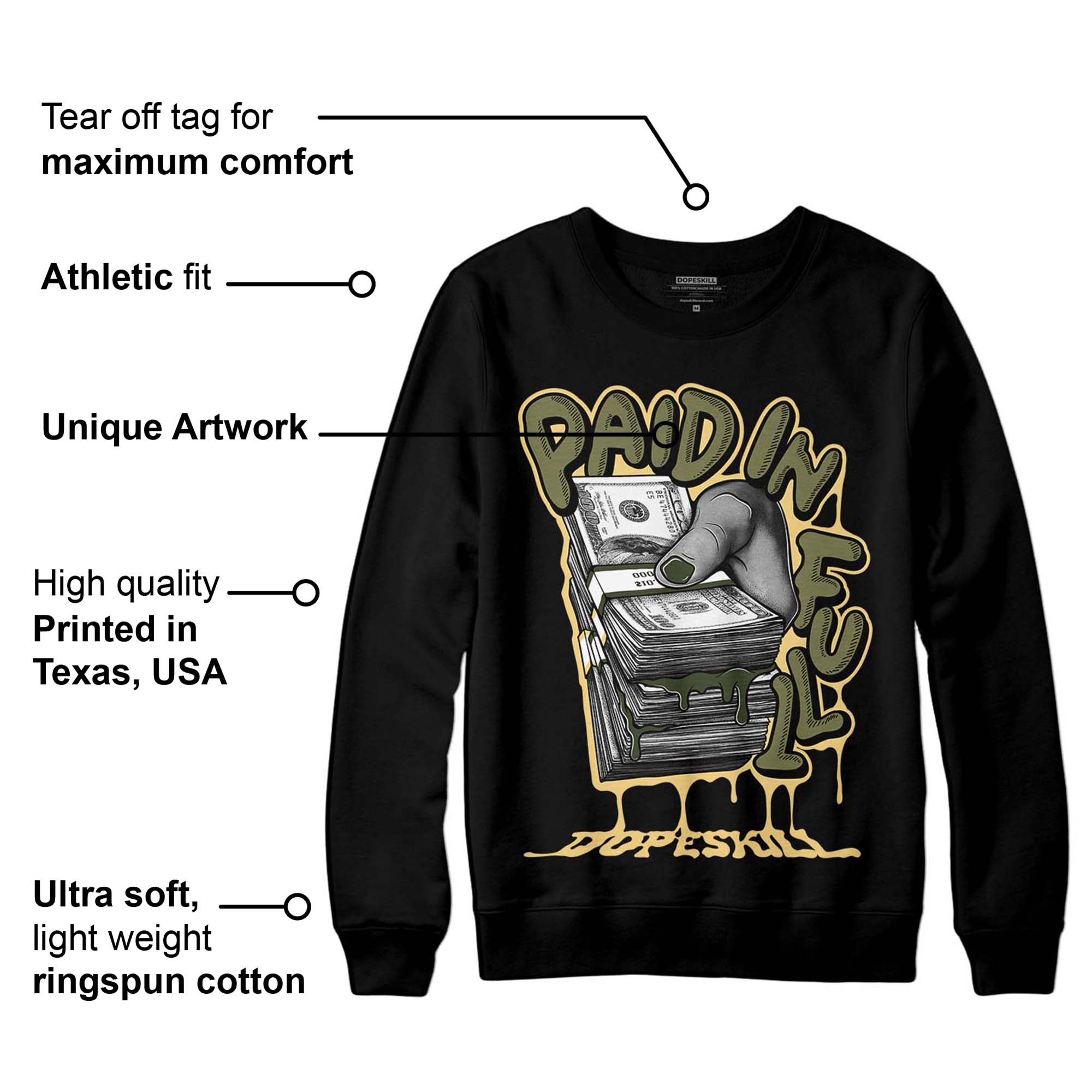 Craft Olive 4s superstreetwear Sweatshirt Paid In Full Graphic