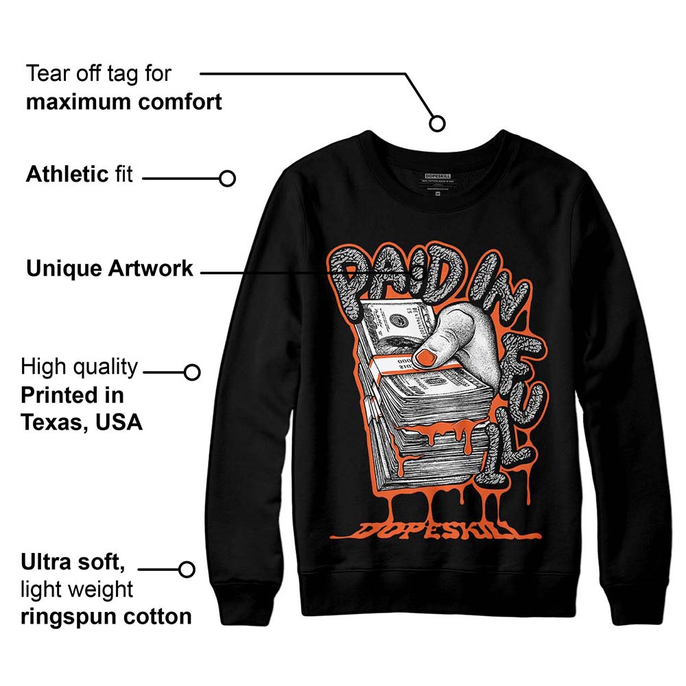 Georgia Peach 3s superstreetwear Sweatshirt Paid In Full Graphic