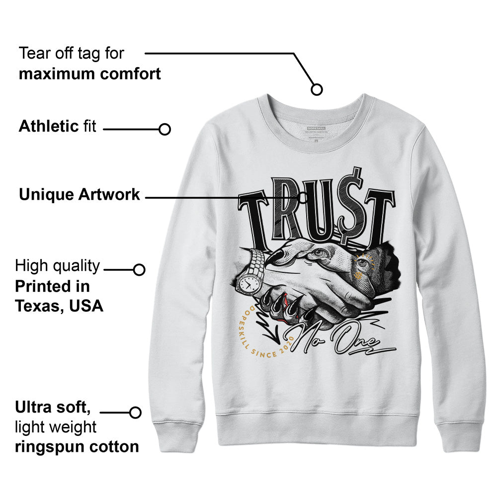 Gratitude 11s superstreetwear Sweatshirt Trust No One Graphic