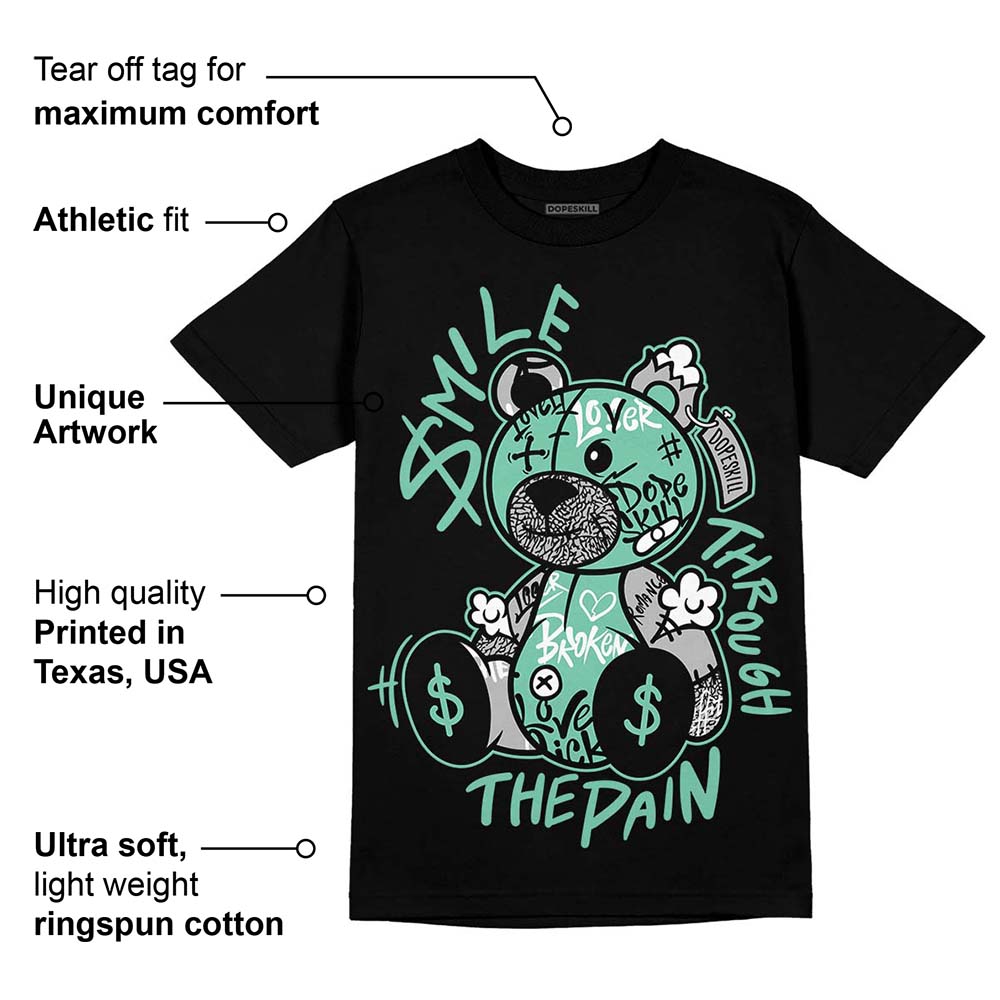 Green Glow 3s superstreetwear T-Shirt Smile Through The Pain Graphic