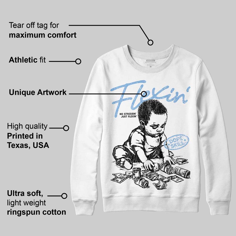 University Blue 6s superstreetwear Sweatshirt Flexin' Graphic