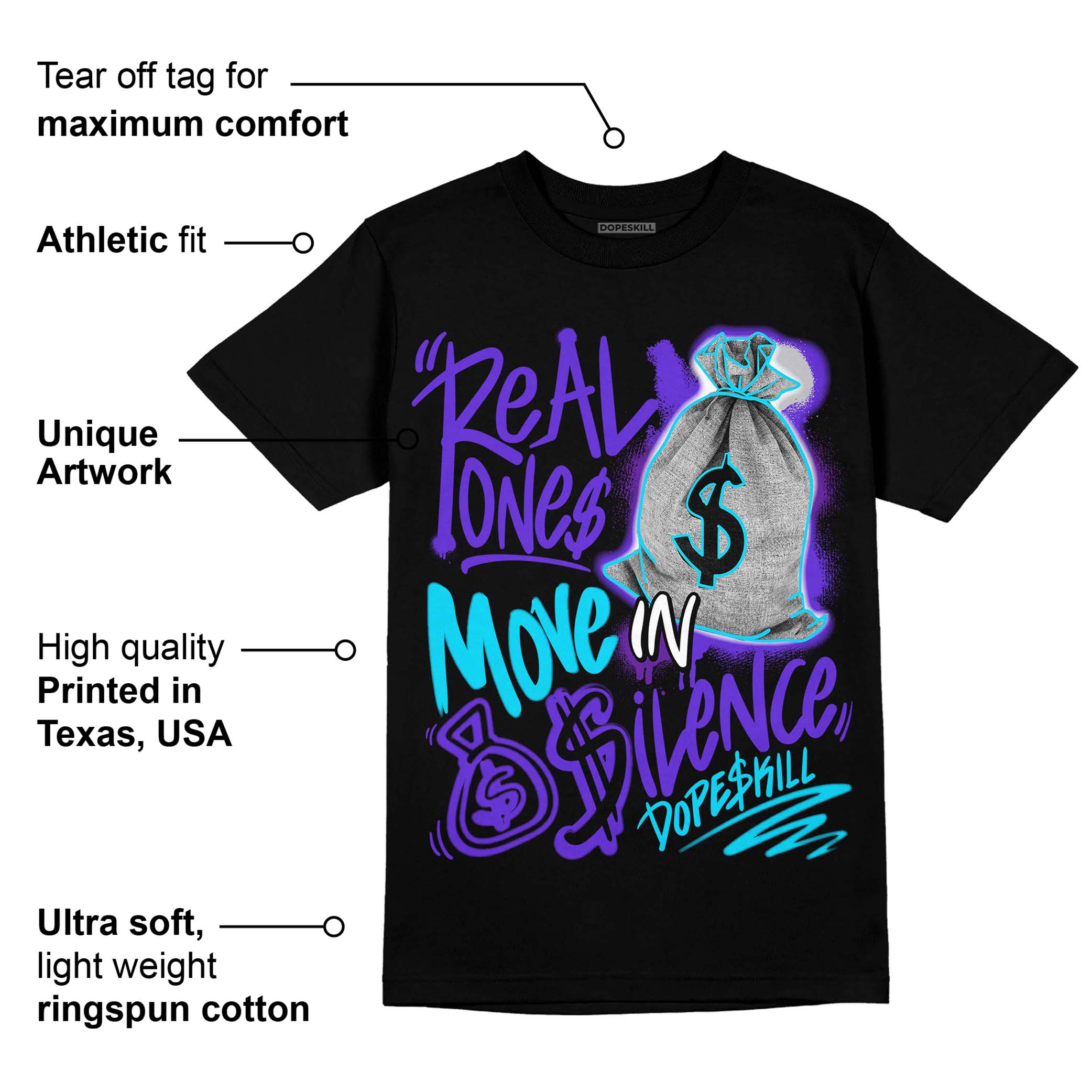 Aqua 6s superstreetwear T-Shirt Real Ones Move In Silence Graphic