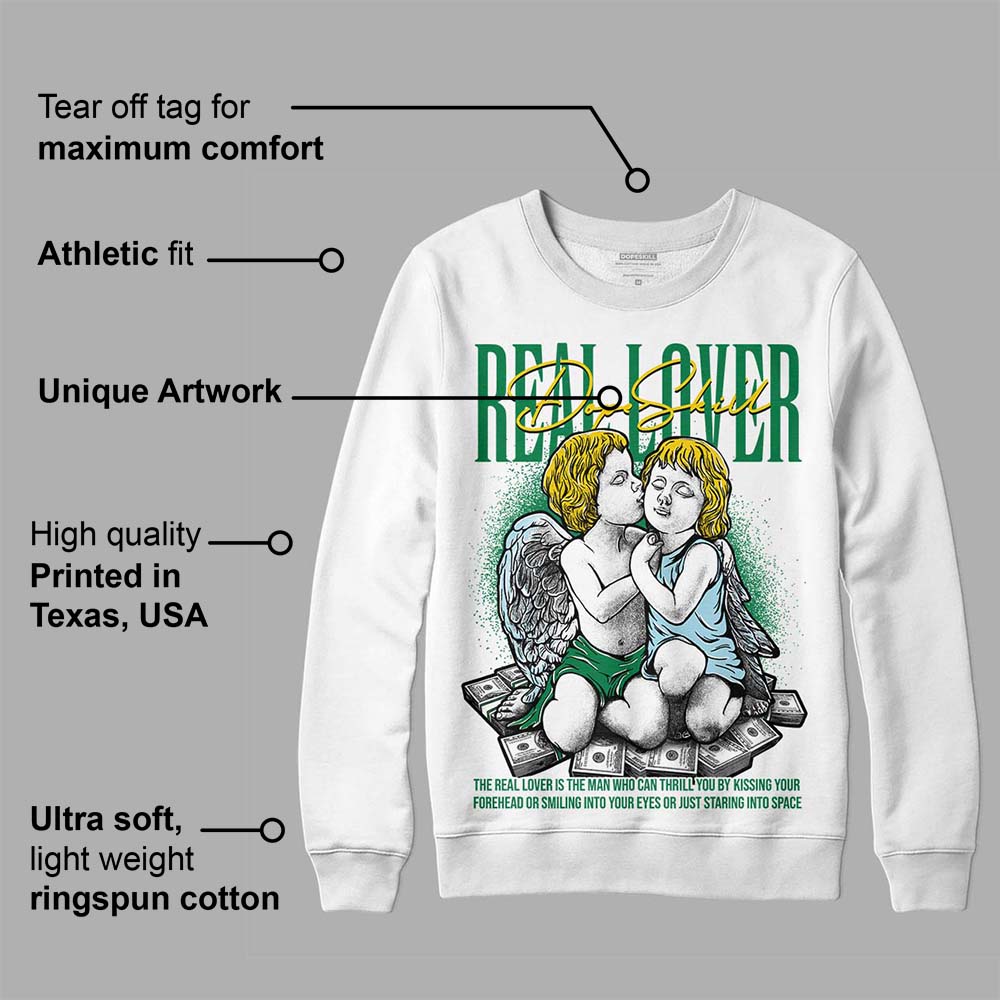 Lucky Green 5s superstreetwear Sweatshirt Real Lover Graphic