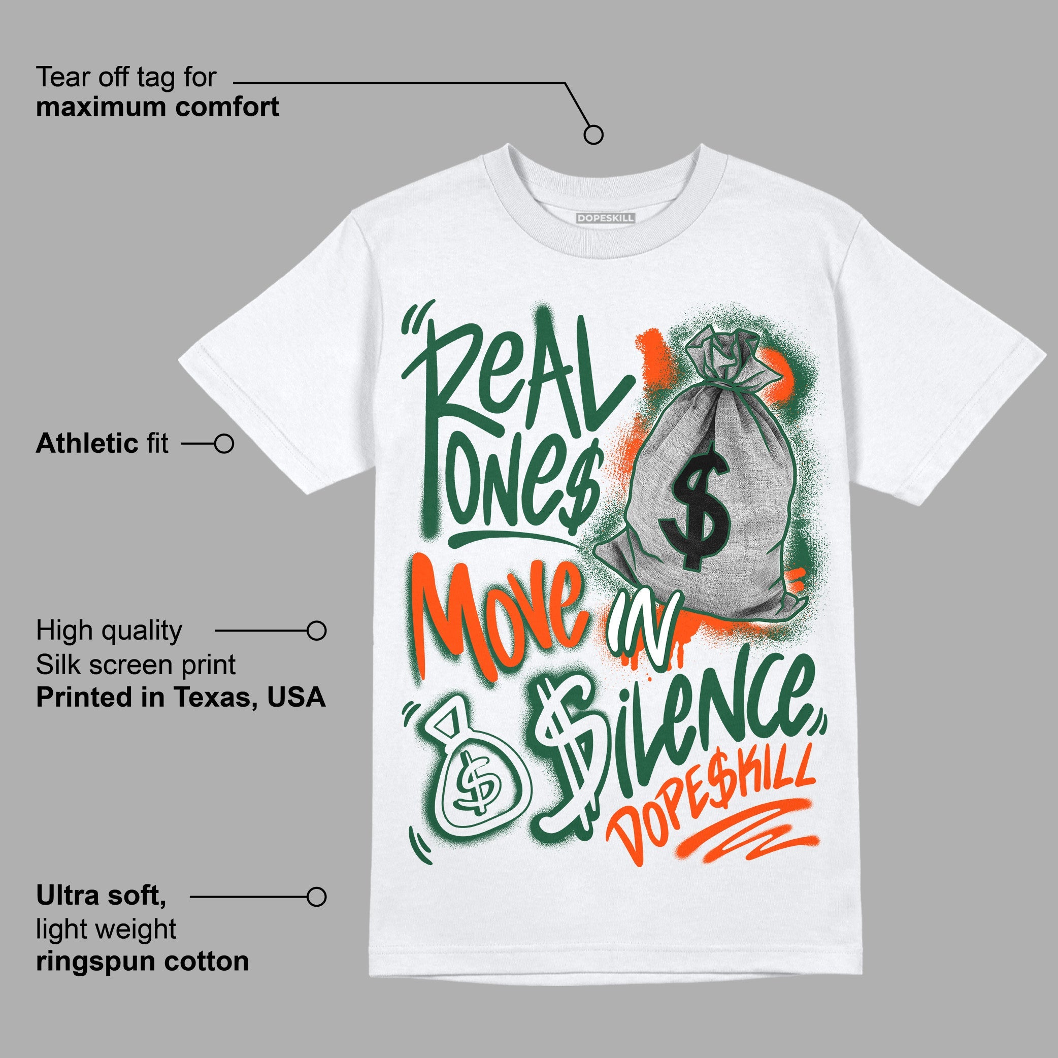 Dunk Low Team Dark Green Orange superstreetwear T-Shirt Real Ones Move In Silence Graphic
