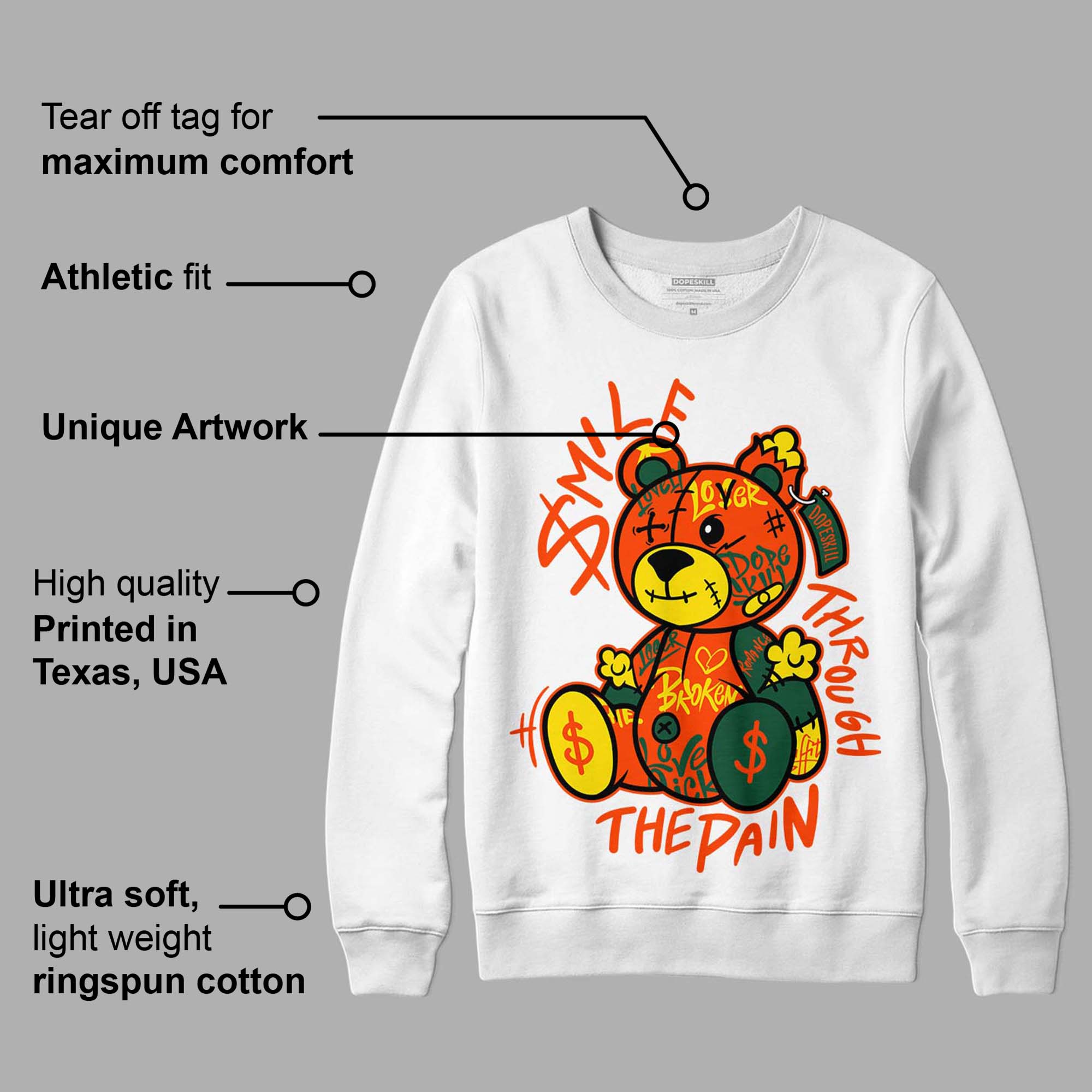 Dunk Low Team Dark Green Orange superstreetwear Sweatshirt Smile Through The Pain Graphic