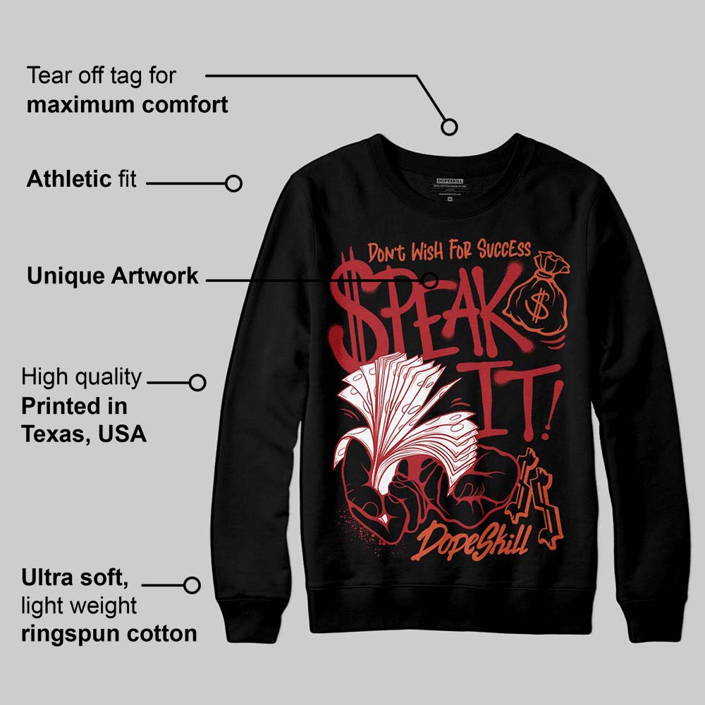 Brick By Brick 4s superstreetwear Sweatshirt Speak It Graphic