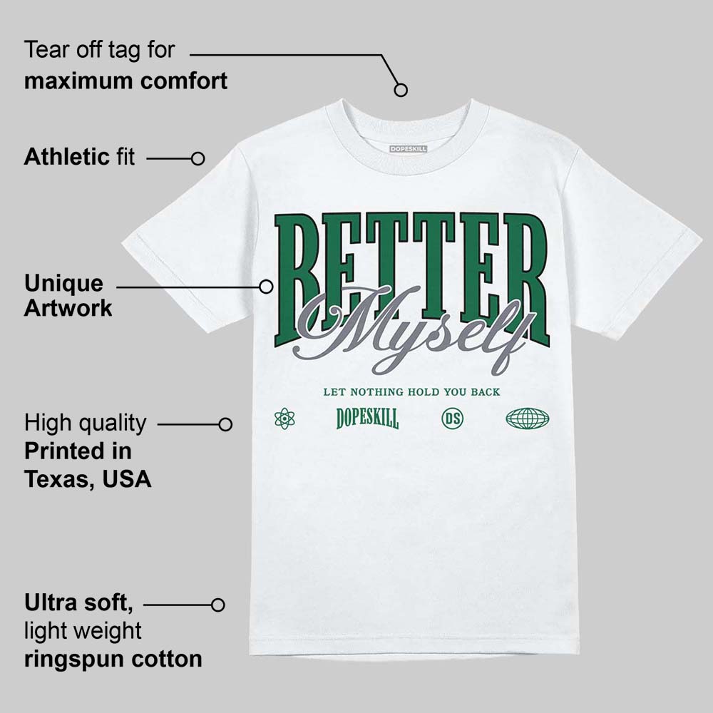 GT-2160 Shamrock Green superstreetwear T-Shirt Better Myself Graphic
