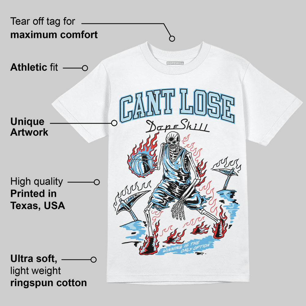 Legend Blue 11s superstreetwear T-Shirt Cant Lose Graphic