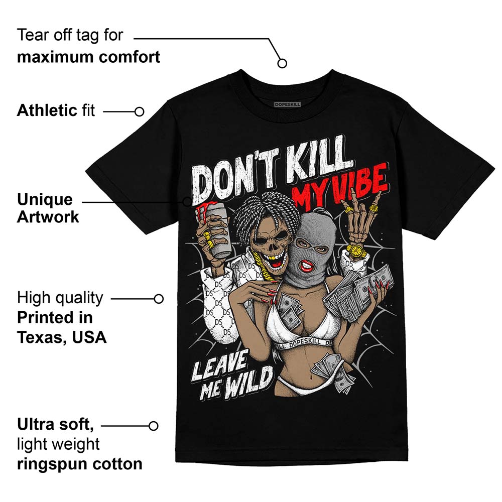 Black and White Collection superstreetwear T-Shirt Don't Kill My Vibe Graphic