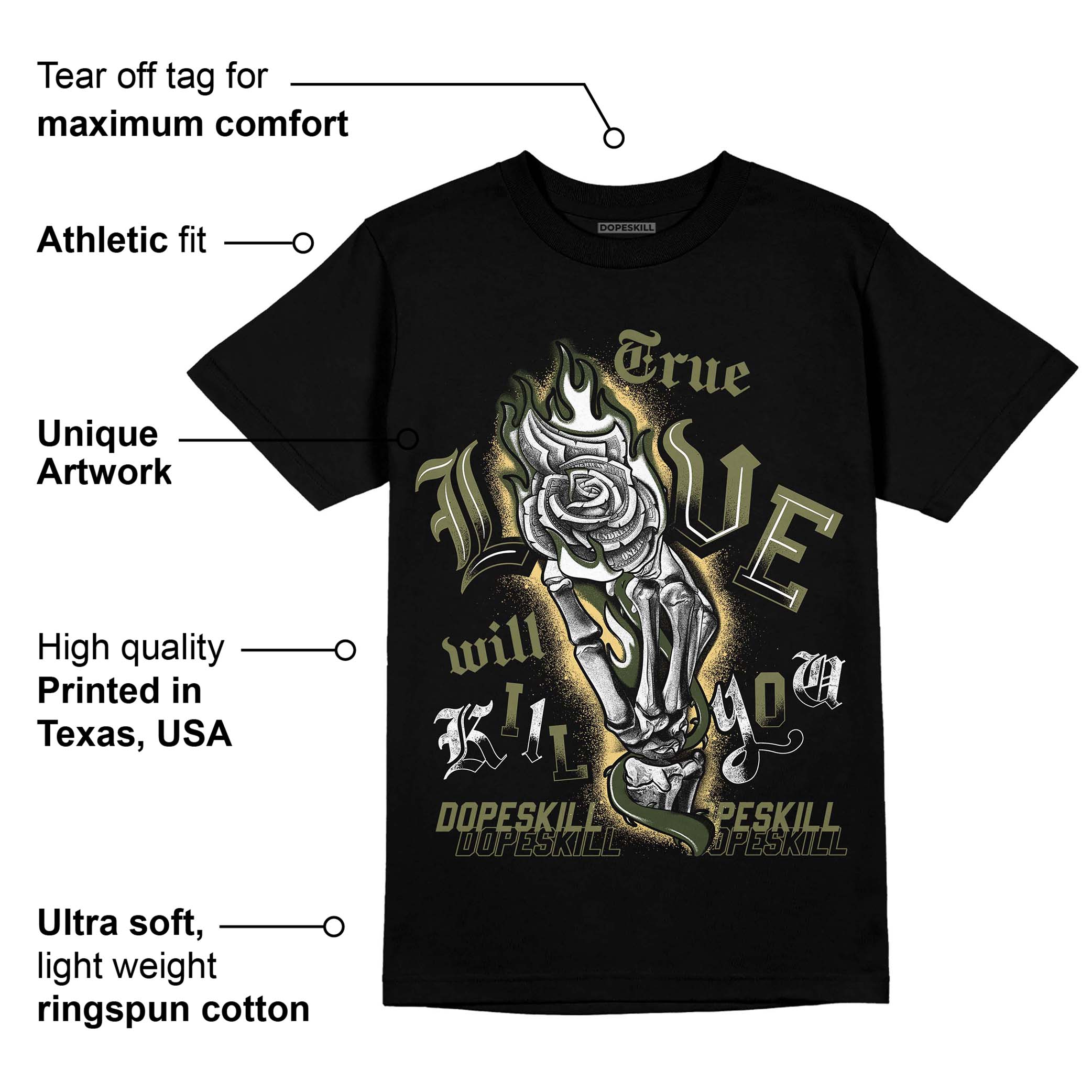 Craft Olive 4s superstreetwear T-Shirt True Love Will Kill You Graphic