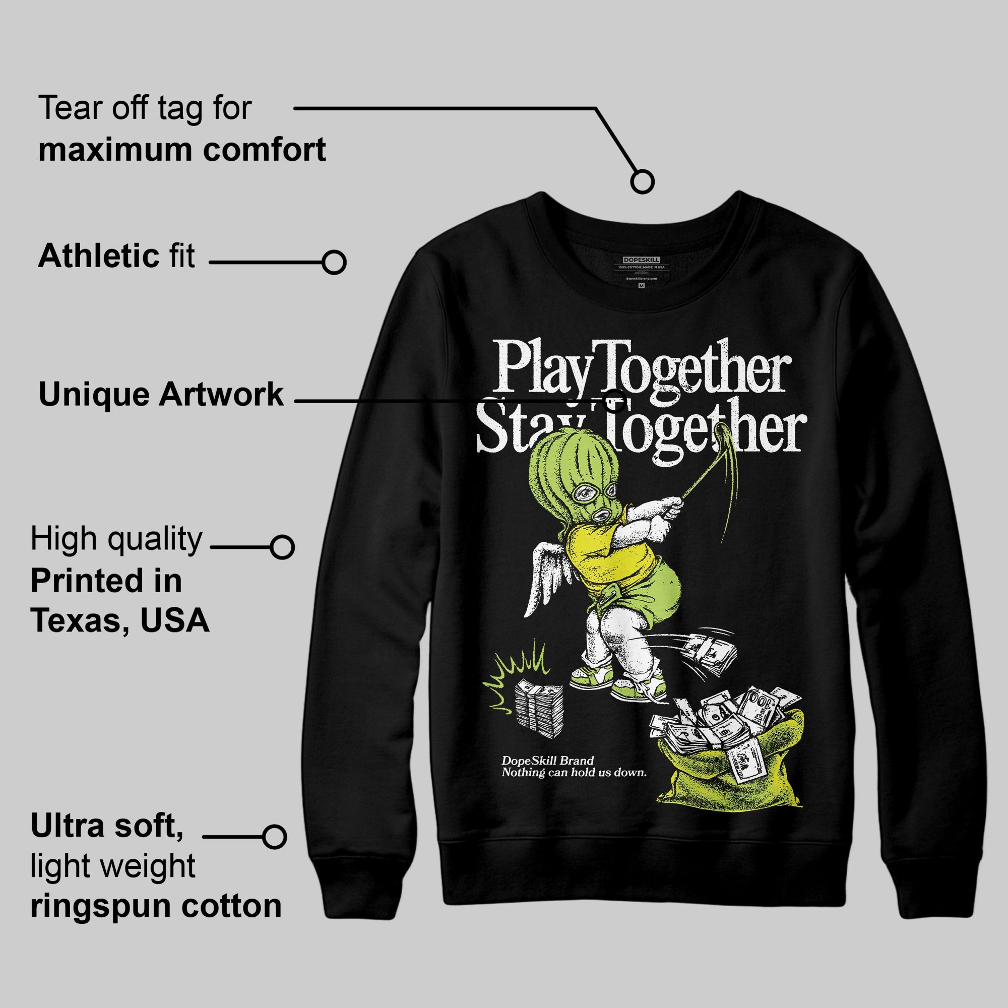 Bright Cactus 13s superstreetwear Sweatshirt Play together,Stay together Graphic