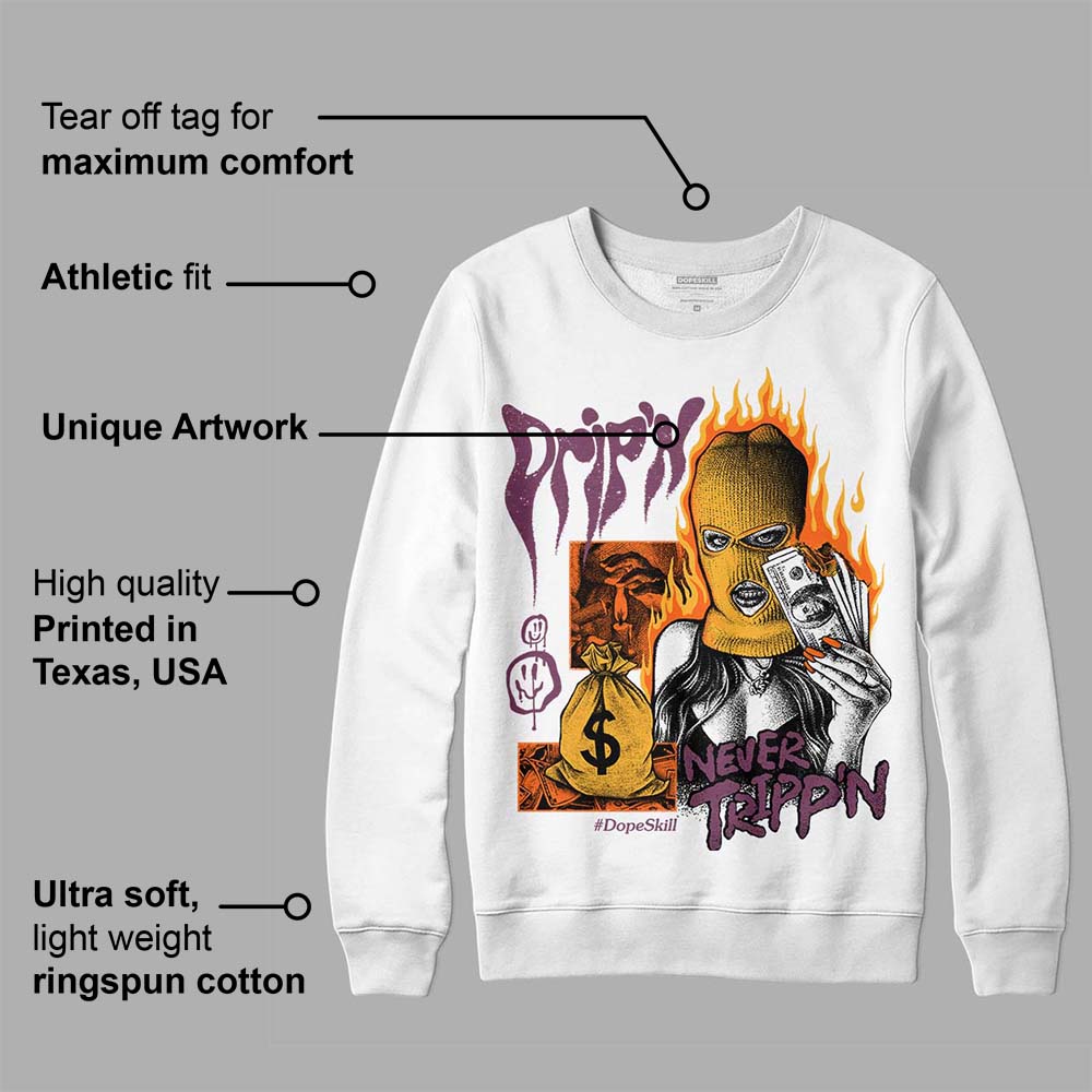 Brotherhood 1s High OG superstreetwear Sweatshirt Drip'n Never Tripp'n Graphic