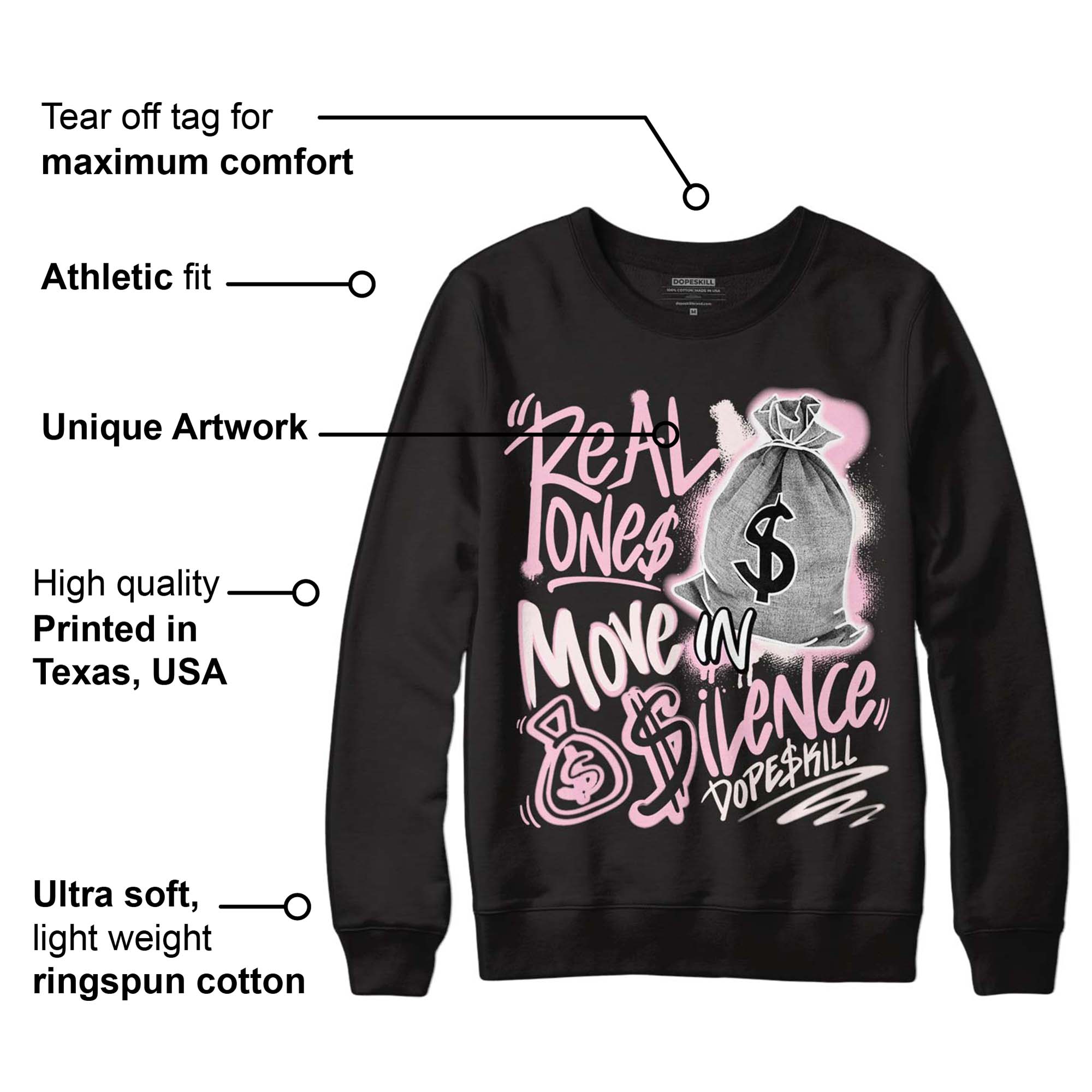Dunk Low Pink Foam superstreetwear Sweatshirt Real Ones Move In Silence Graphic