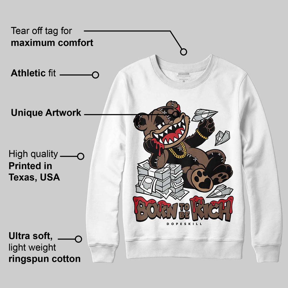 Olive 9s superstreetwear Sweatshirt Born To Be Rich Graphic