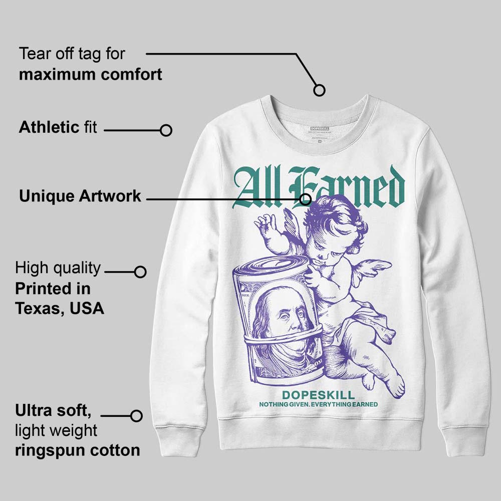 Grape 5s superstreetwear Sweatshirt All Earned Graphic